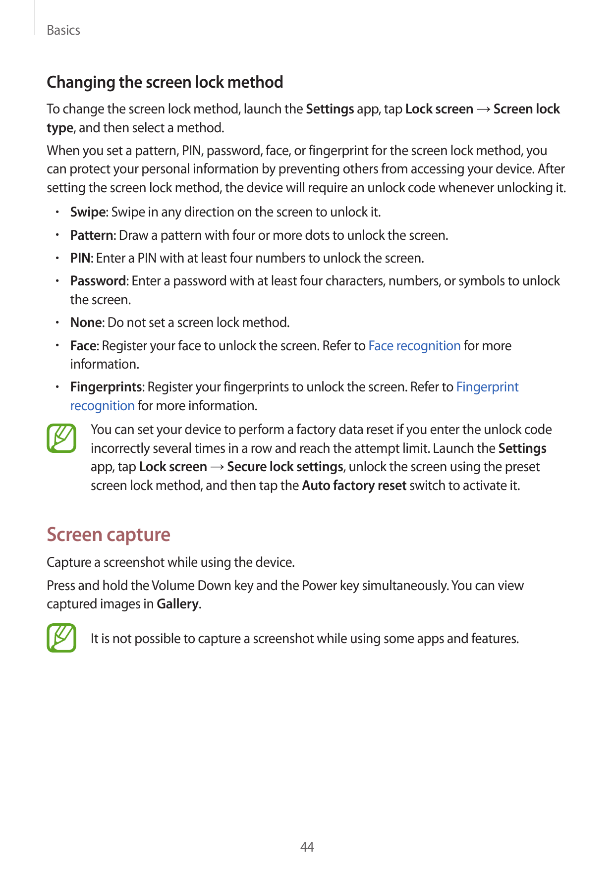 BasicsChanging the screen lock methodTo change the screen lock method, launch the Settings app, tap Lock screen → Screen locktyp