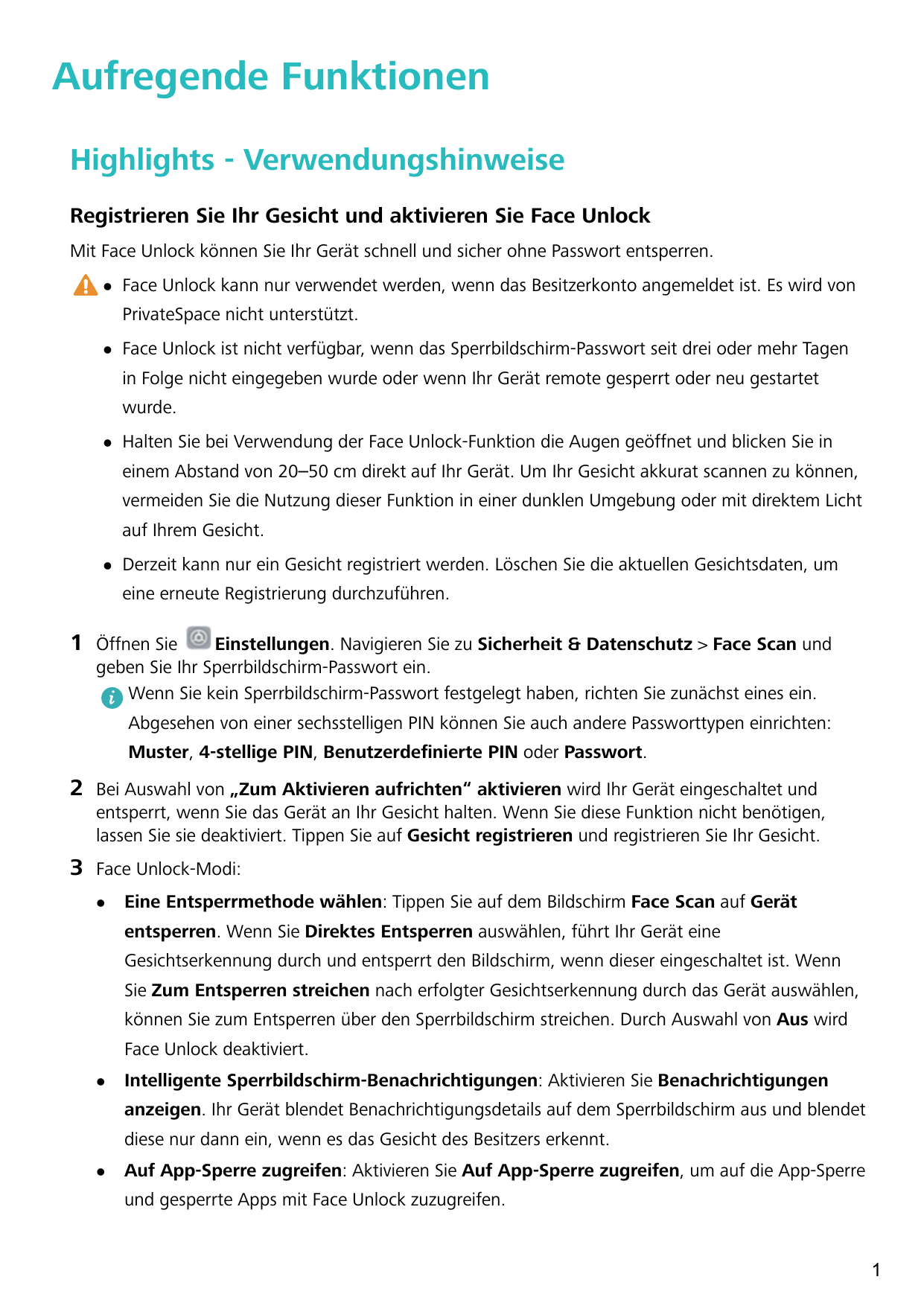 Aufregende FunktionenHighlights - VerwendungshinweiseRegistrieren Sie Ihr Gesicht und aktivieren Sie Face UnlockMit Face Unlock 