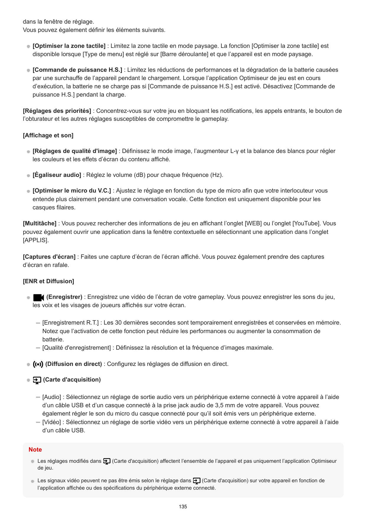 dans la fenêtre de réglage. Vous pouvez également définir les éléments suivants.[Optimiser la zone tactile] : Limitez la zone ta