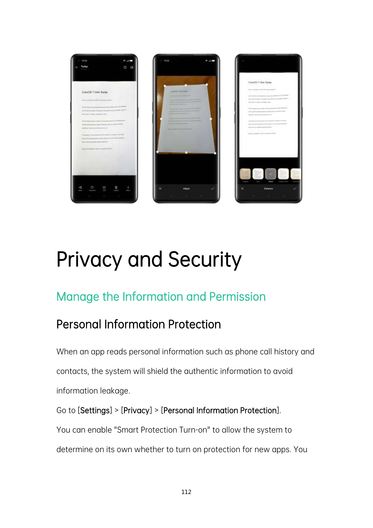 Privacy and SecurityManage the Information and PermissionPersonal Information ProtectionWhen an app reads personal information s