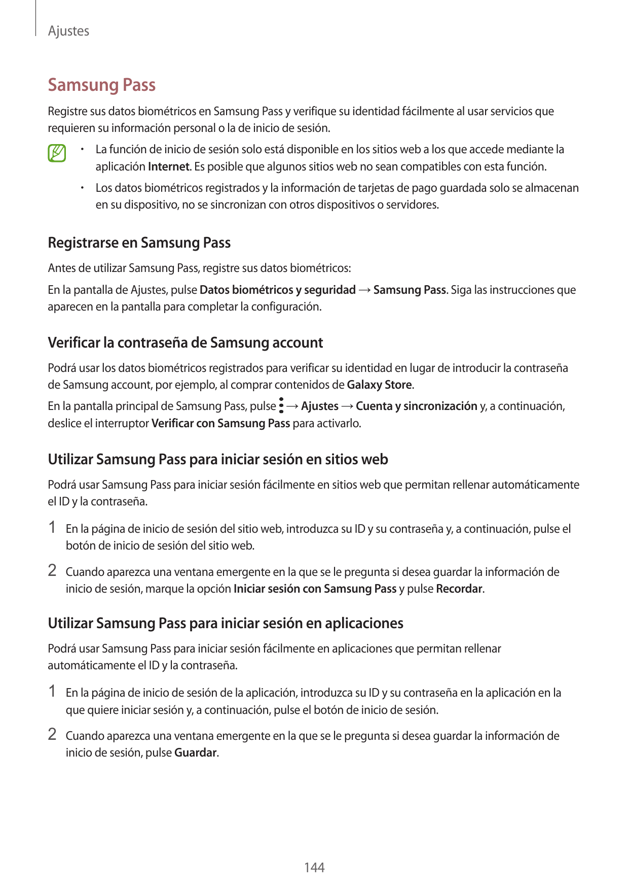 AjustesSamsung PassRegistre sus datos biométricos en Samsung Pass y verifique su identidad fácilmente al usar servicios querequi