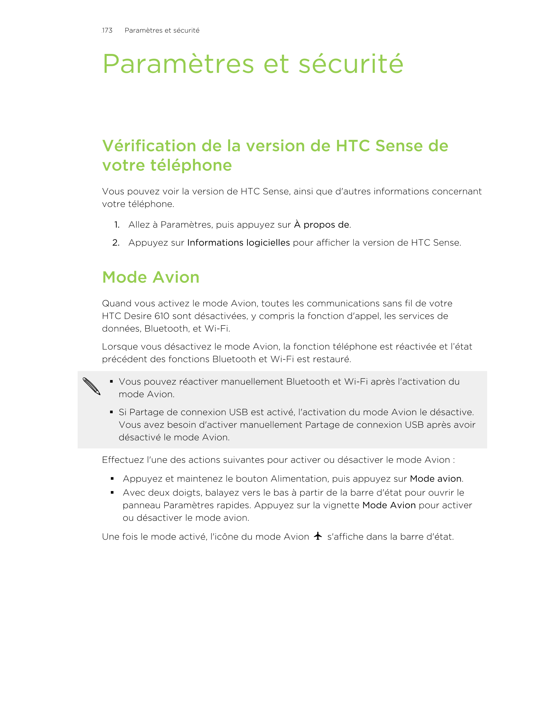 173      Paramètres et sécurité
Paramètres et sécurité
Vérification de la version de HTC Sense de
votre téléphone
Vous pouvez vo