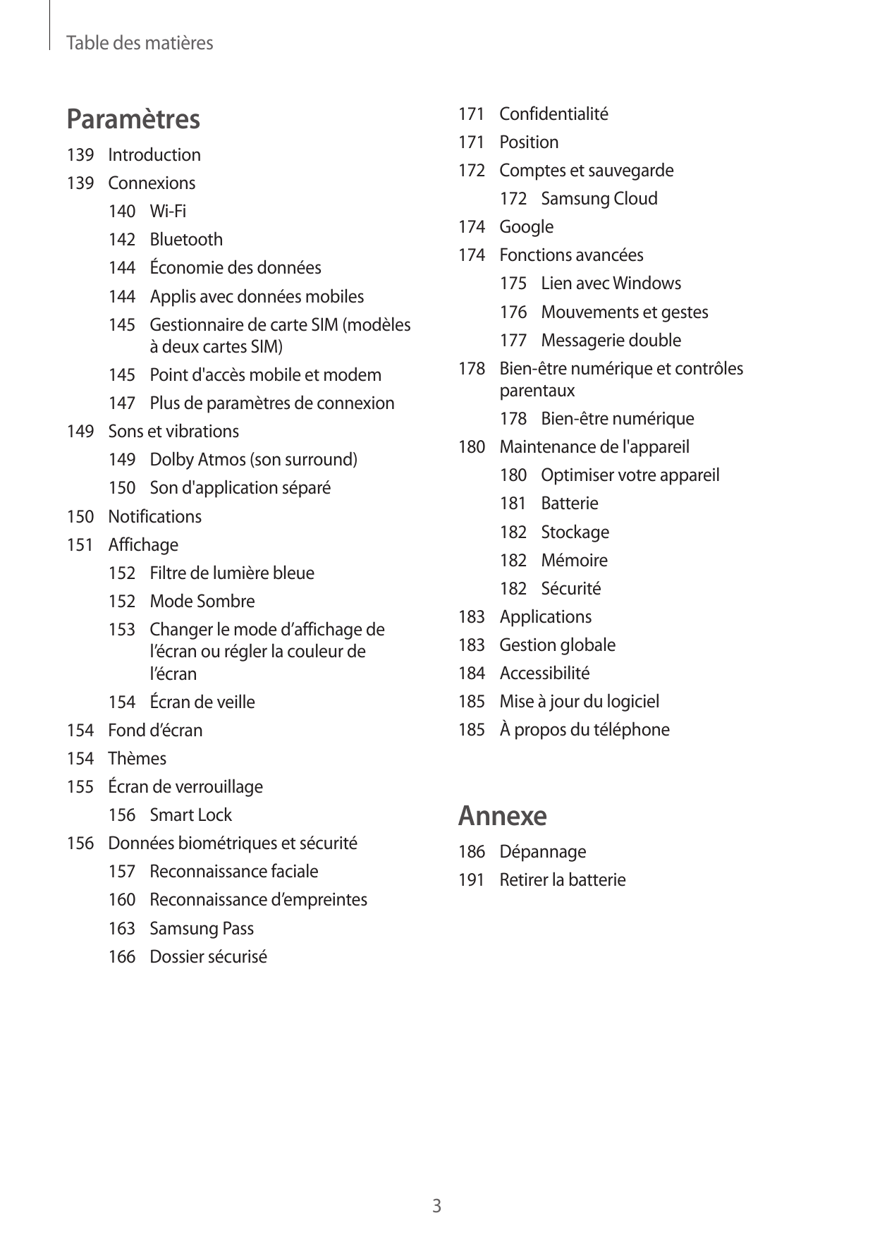 Table des matièresParamètres171Confidentialité171Position172 Comptes et sauvegarde172 Samsung Cloud174Google174 Fonctions avancé