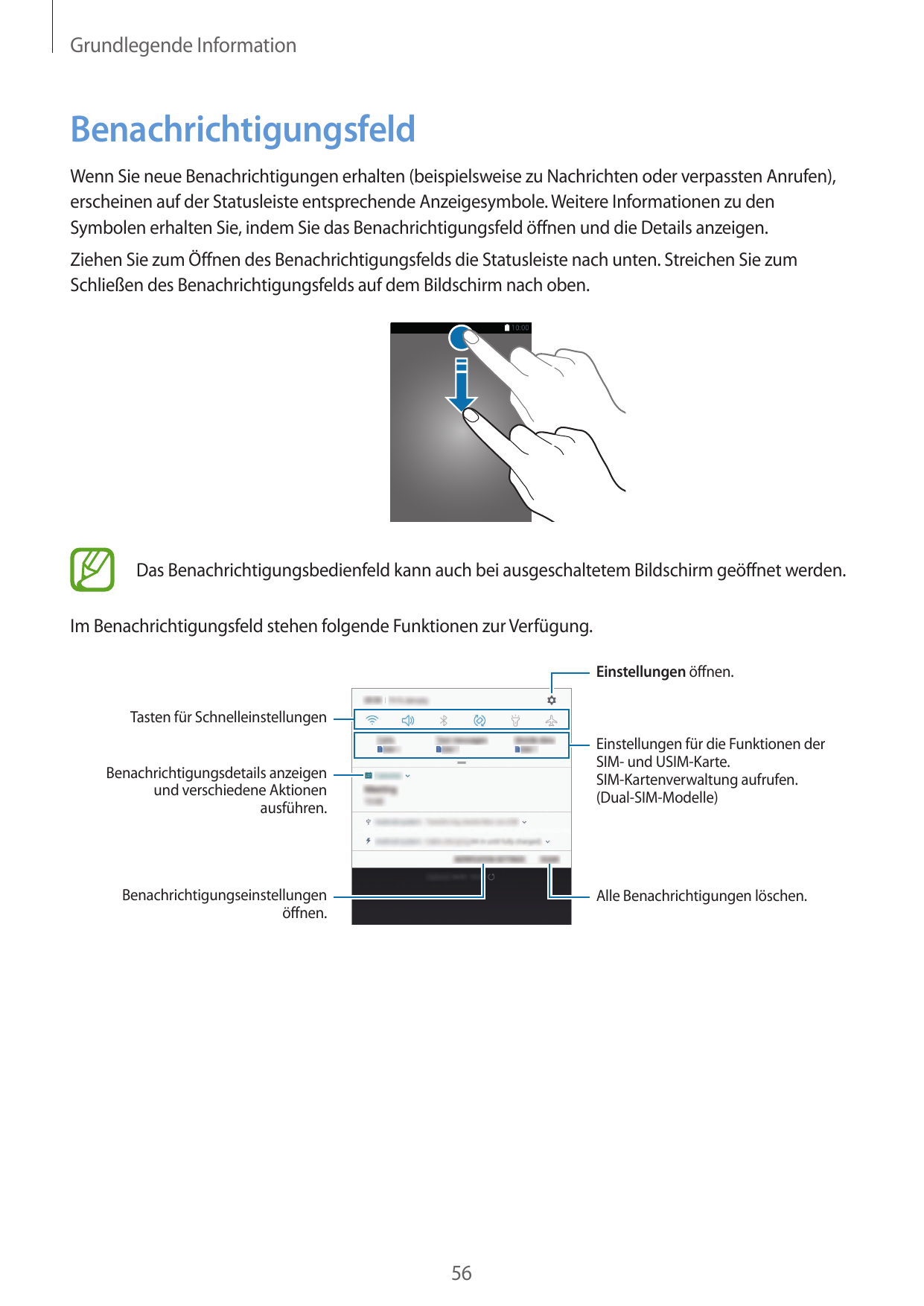 Grundlegende InformationBenachrichtigungsfeldWenn Sie neue Benachrichtigungen erhalten (beispielsweise zu Nachrichten oder verpa