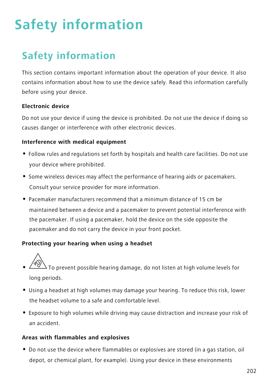 Safety informationSafety informationThis section contains important information about the operation of your device. It alsoconta