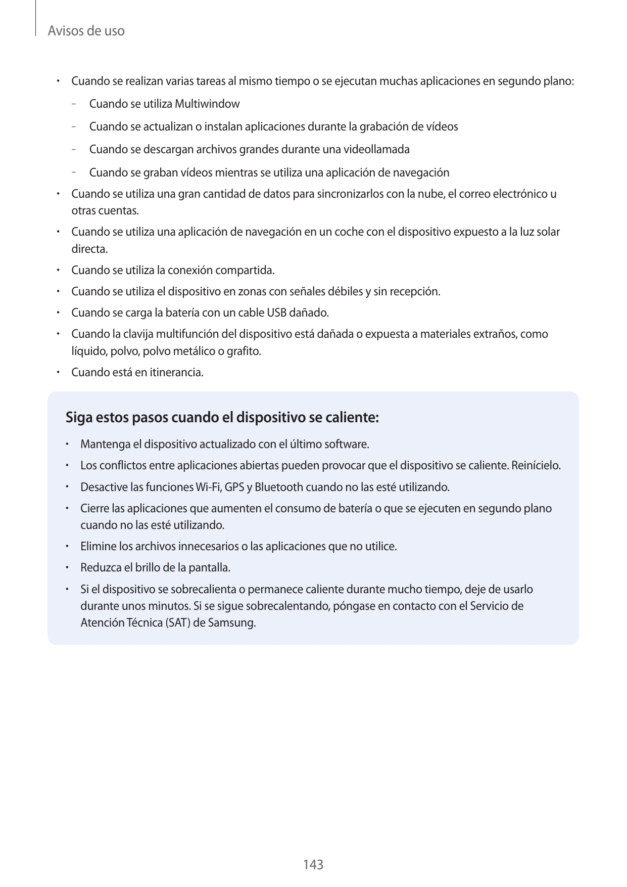 Avisos de uso•  Cuando se realizan varias tareas al mismo tiempo o se ejecutan muchas aplicaciones en segundo plano:–  Cuando se