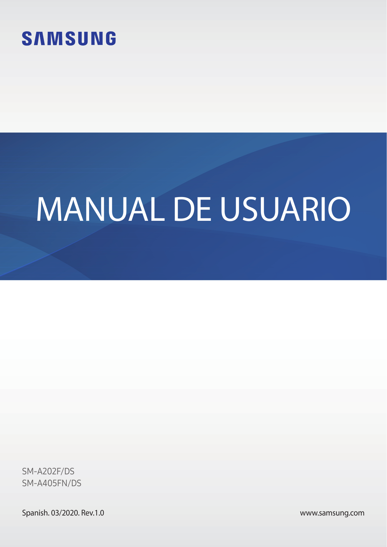 MANUAL DE USUARIOSM-A202F/DSSM-A405FN/DSSpanish. 03/2020. Rev.1.0www.samsung.com