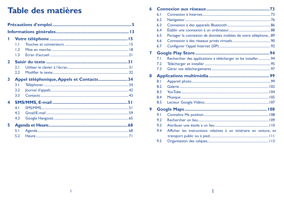 Table des matièresPrécautions d’emploi����������������������������������������������������������������� 5Informations générales�