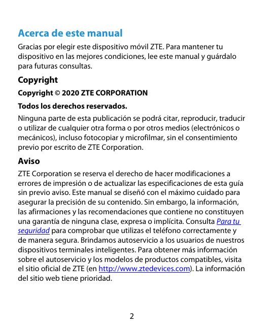 Acerca de este manualGracias por elegir este dispositivo móvil ZTE. Para mantener tudispositivo en las mejores condiciones, lee 