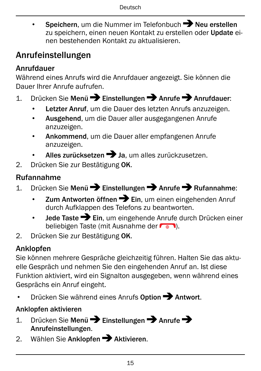 Deutsch•Speichern, um die Nummer im TelefonbuchNeu erstellenzu speichern, einen neuen Kontakt zu erstellen oder Update einen bes