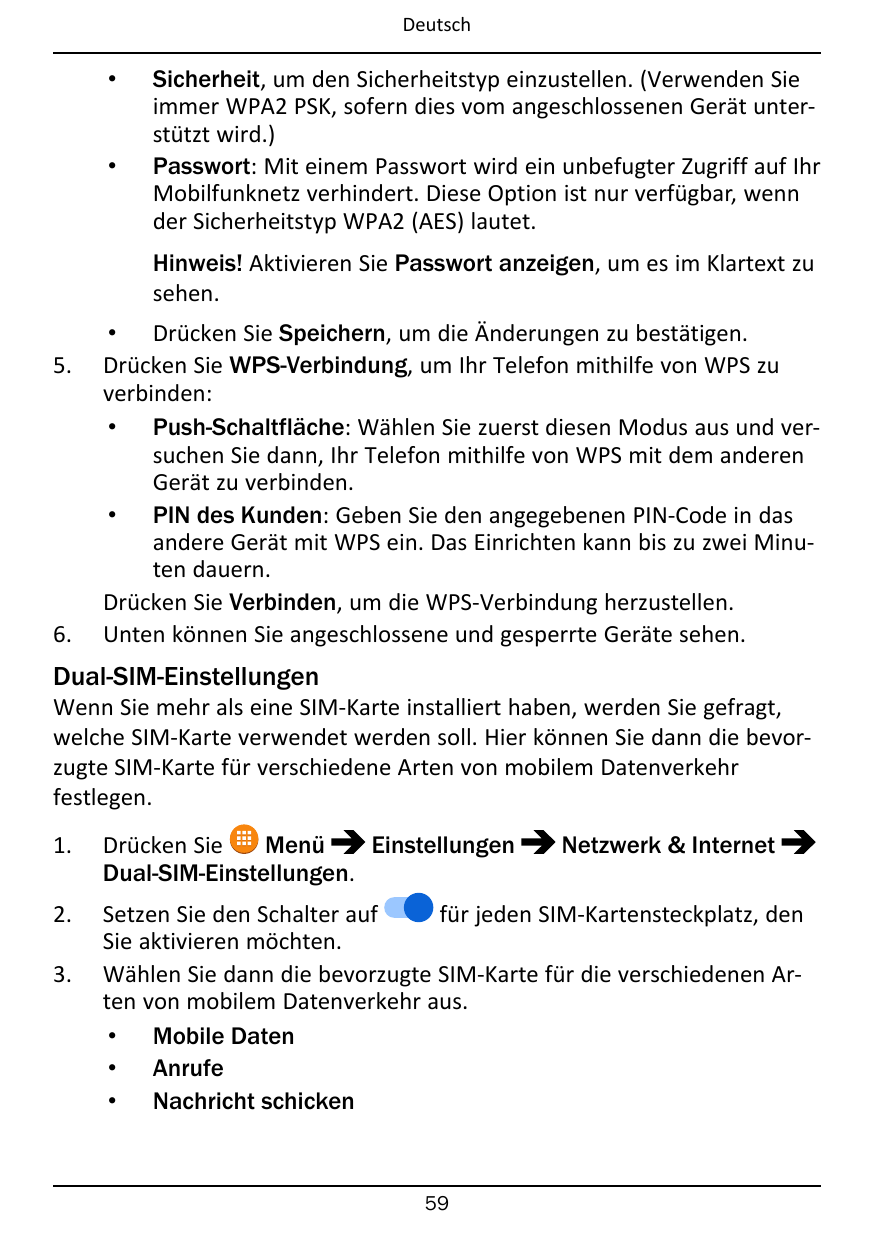 Deutsch••Sicherheit, um den Sicherheitstyp einzustellen. (Verwenden Sieimmer WPA2 PSK, sofern dies vom angeschlossenen Gerät unt