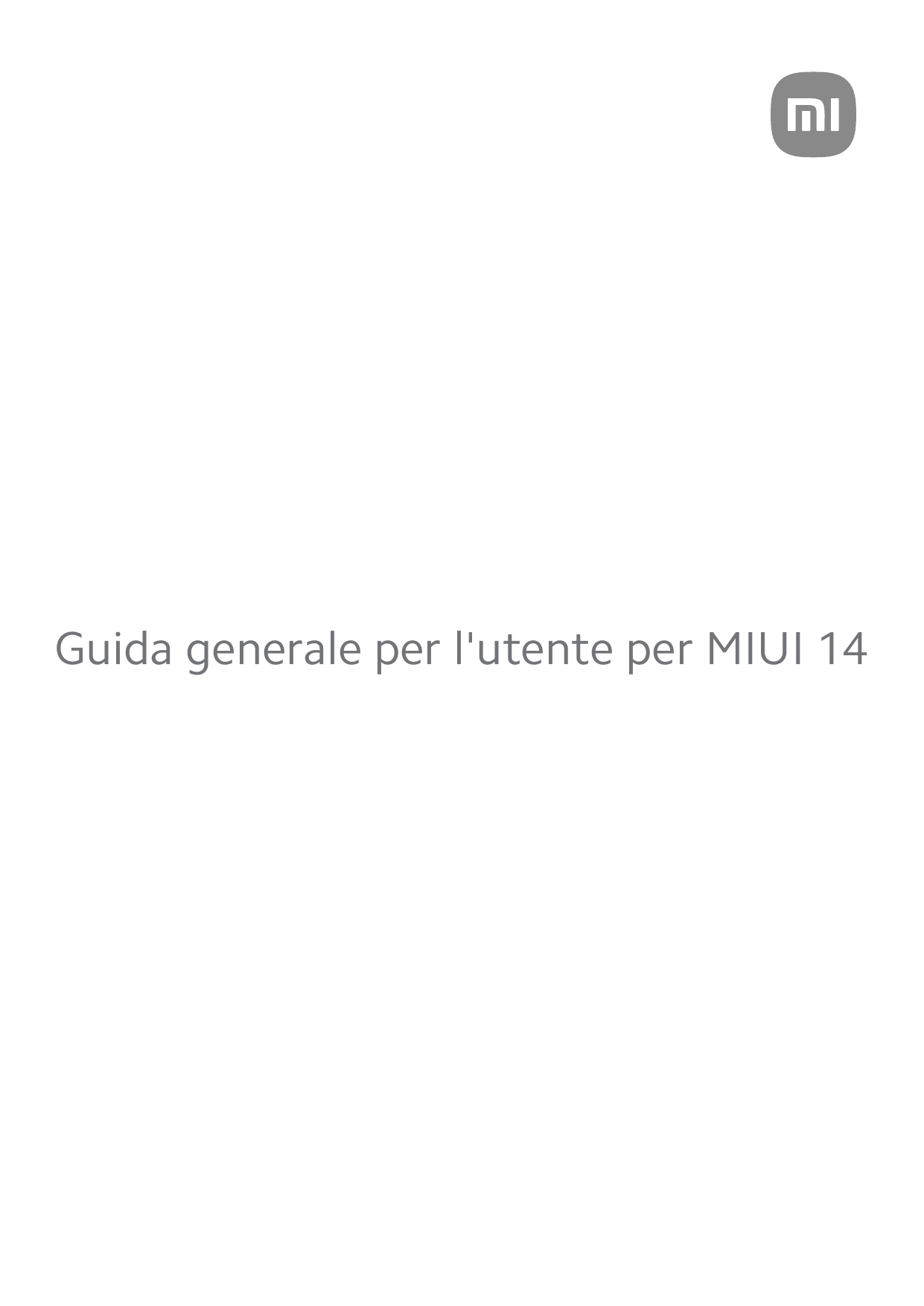 Guida generale per l'utente per MIUI 14