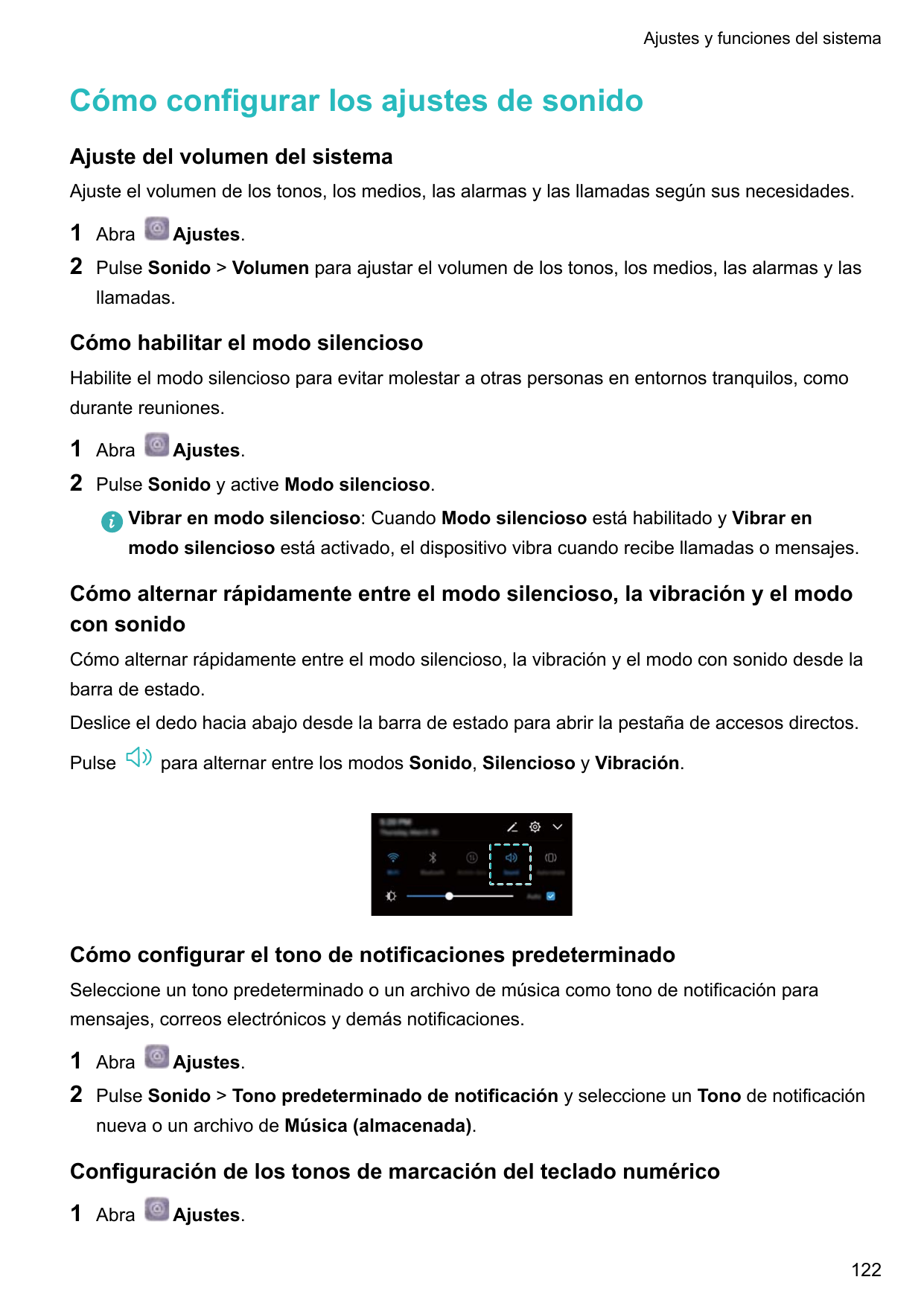 Ajustes y funciones del sistemaCómo configurar los ajustes de sonidoAjuste del volumen del sistemaAjuste el volumen de los tonos