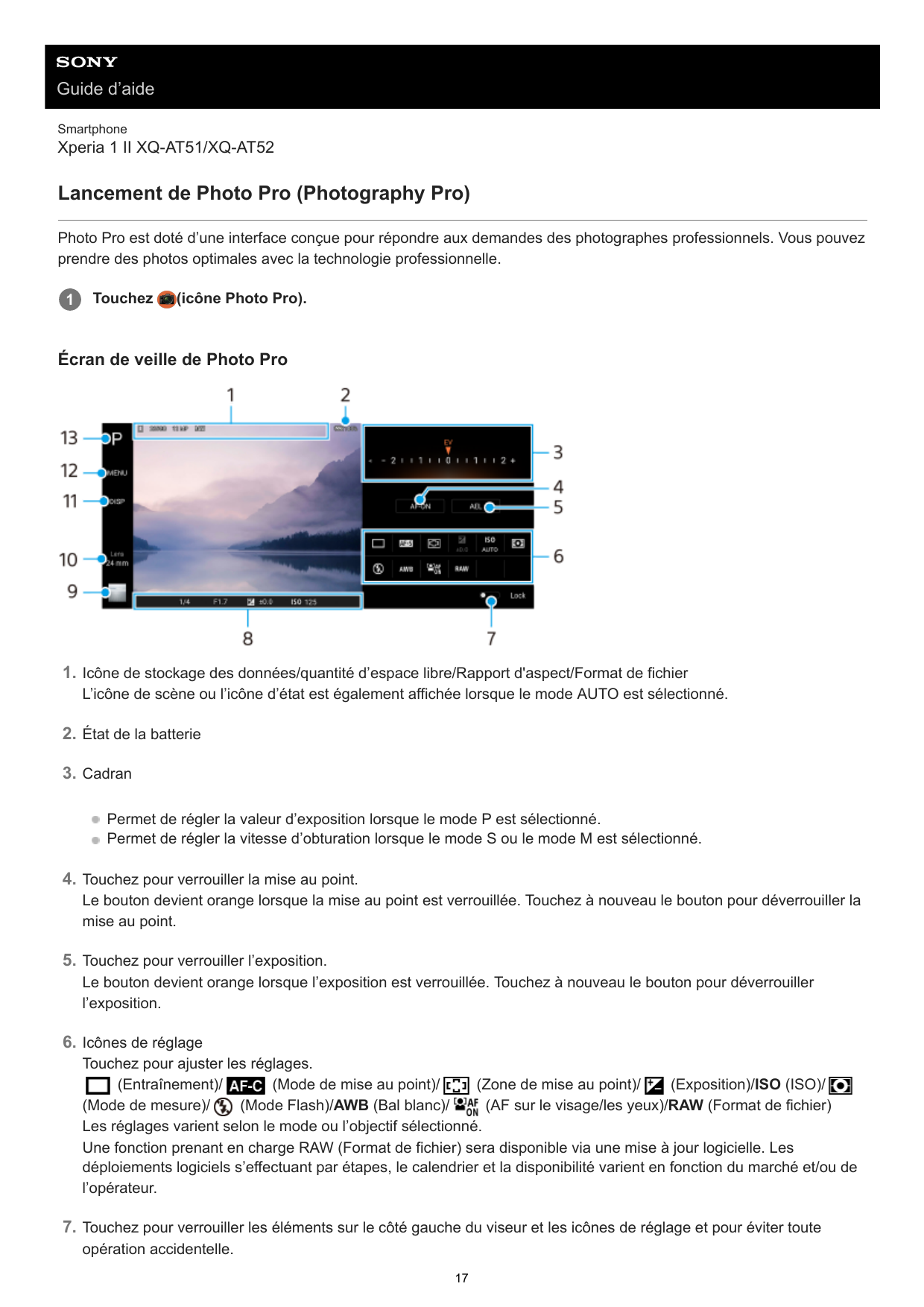 Guide d’aideSmartphoneXperia 1 II XQ-AT51/XQ-AT52Lancement de Photo Pro (Photography Pro)Photo Pro est doté d’une interface conç