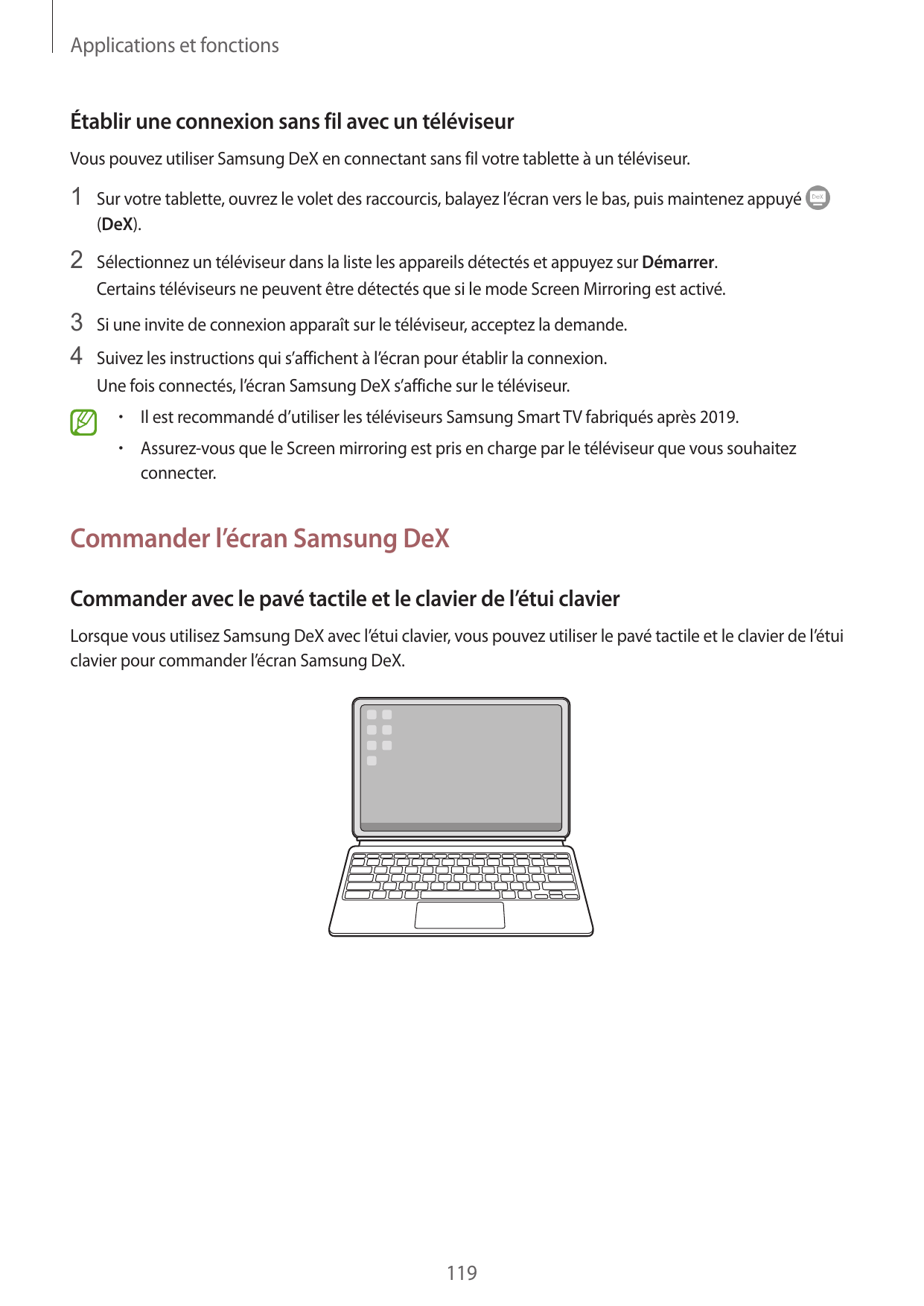 Applications et fonctionsÉtablir une connexion sans fil avec un téléviseurVous pouvez utiliser Samsung DeX en connectant sans fi