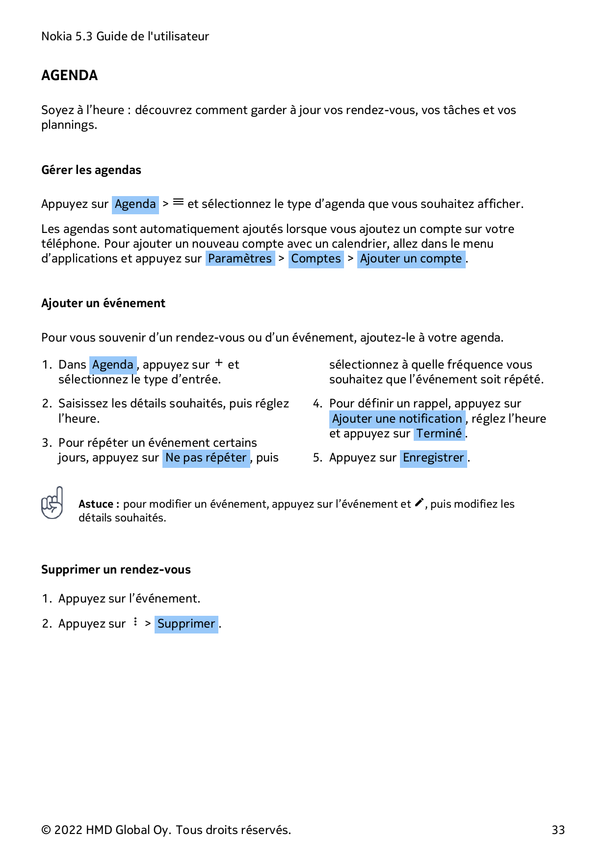 Nokia 5.3 Guide de l'utilisateurAGENDASoyez à l’heure : découvrez comment garder à jour vos rendez-vous, vos tâches et vosplanni
