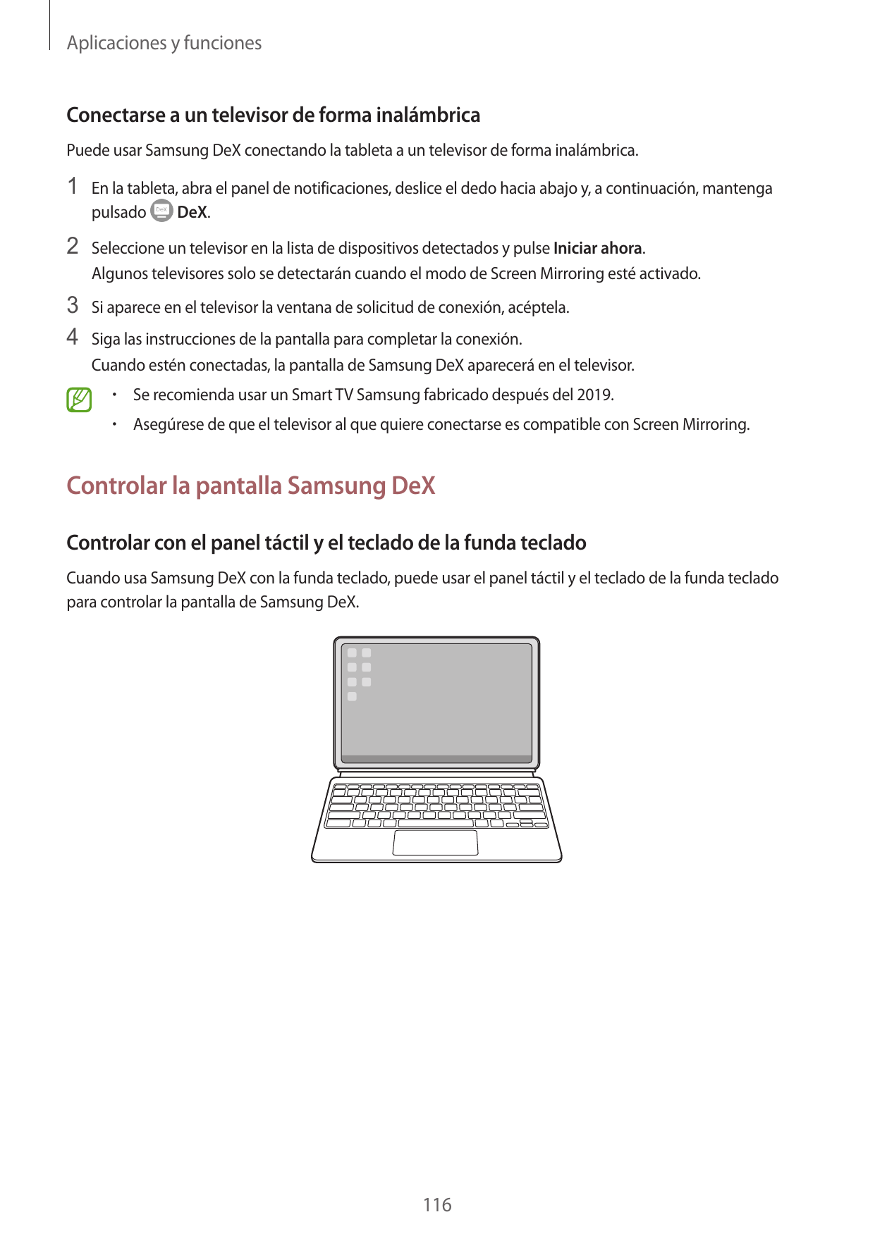 Aplicaciones y funcionesConectarse a un televisor de forma inalámbricaPuede usar Samsung DeX conectando la tableta a un televiso