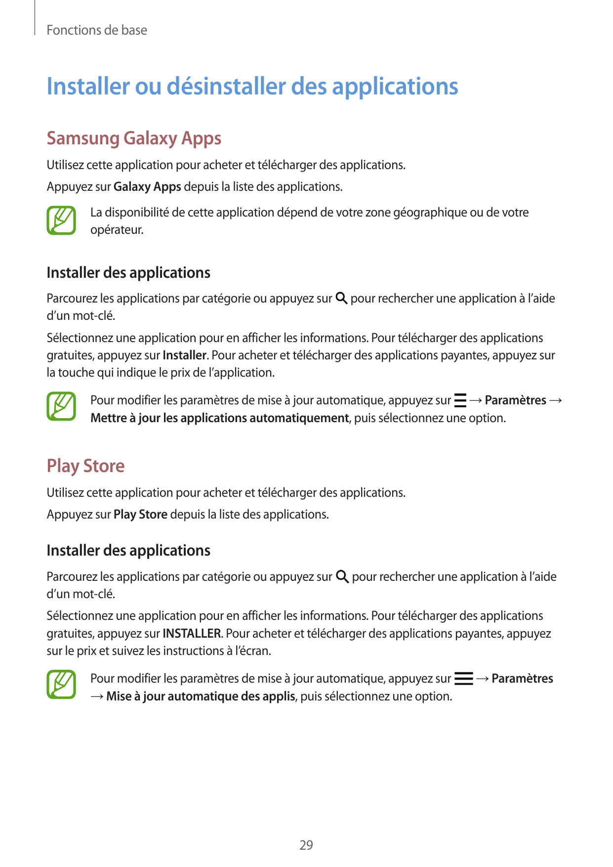Fonctions de baseInstaller ou désinstaller des applicationsSamsung Galaxy AppsUtilisez cette application pour acheter et télécha