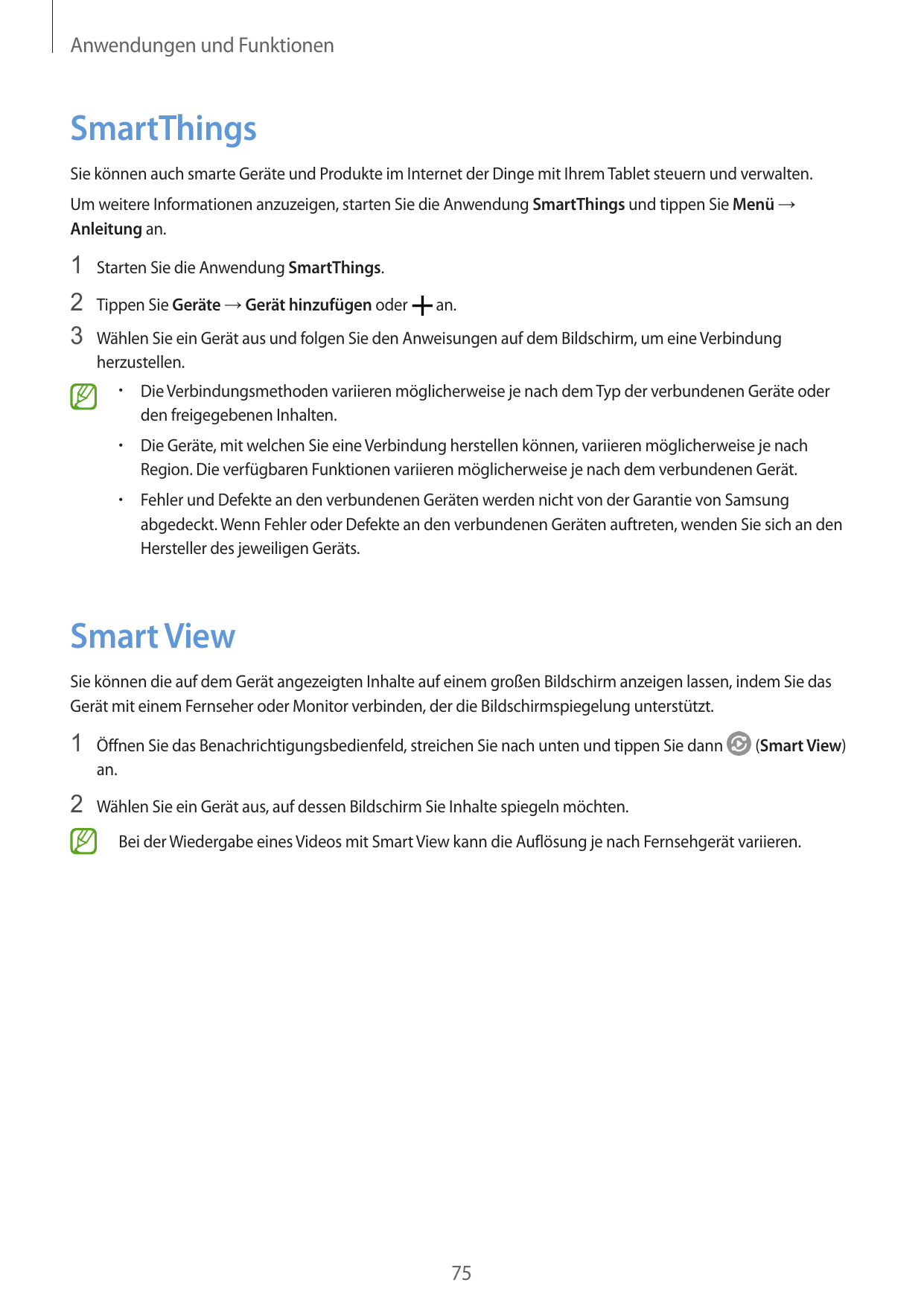 Anwendungen und FunktionenSmartThingsSie können auch smarte Geräte und Produkte im Internet der Dinge mit Ihrem Tablet steuern u