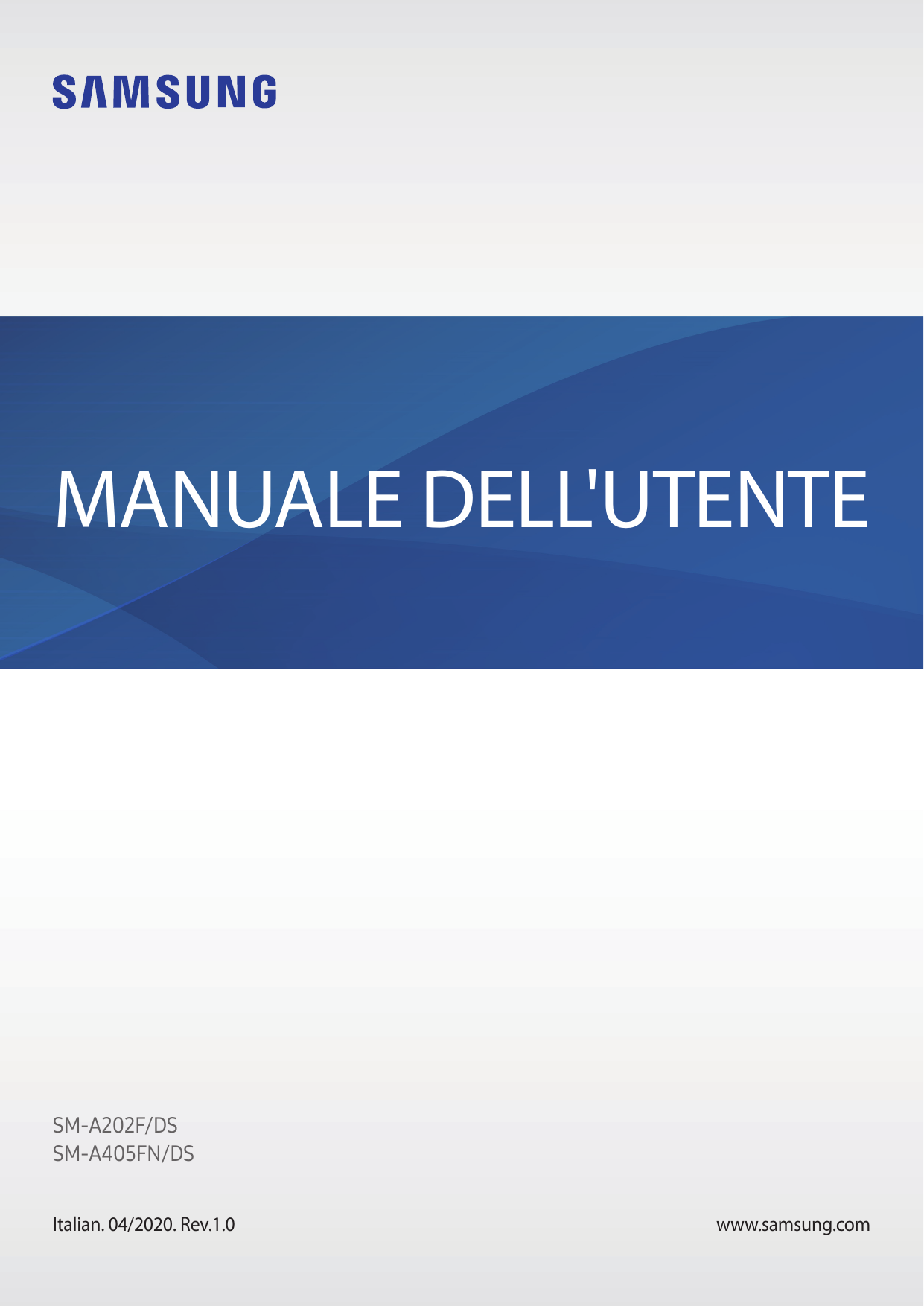 MANUALE DELL'UTENTESM-A202F/DSSM-A405FN/DSItalian. 04/2020. Rev.1.0www.samsung.com