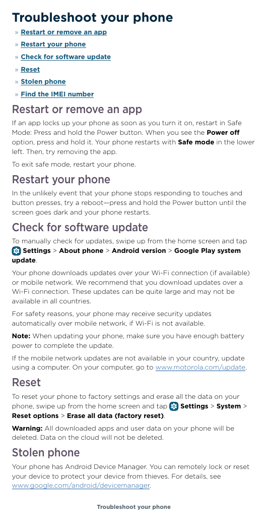 Troubleshoot your phone» Restart or remove an app» Restart your phone» Check for software update» Reset» Stolen phone» Find the 
