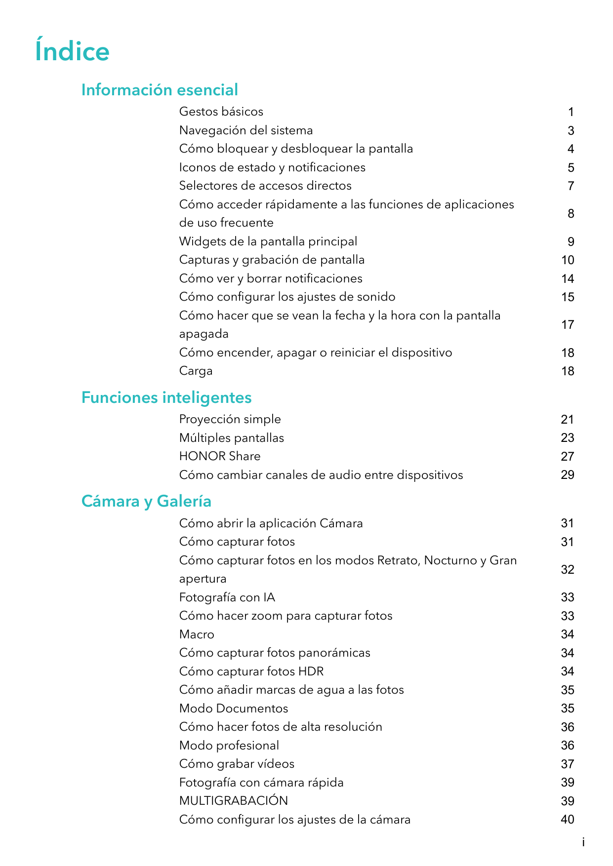 ÍndiceInformación esencialGestos básicosNavegación del sistemaCómo bloquear y desbloquear la pantallaIconos de estado y notifica