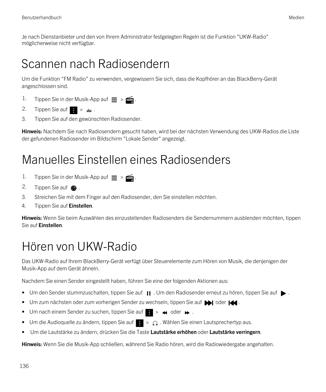 BenutzerhandbuchMedienJe nach Dienstanbieter und den von Ihrem Administrator festgelegten Regeln ist die Funktion "UKW-Radio"mög