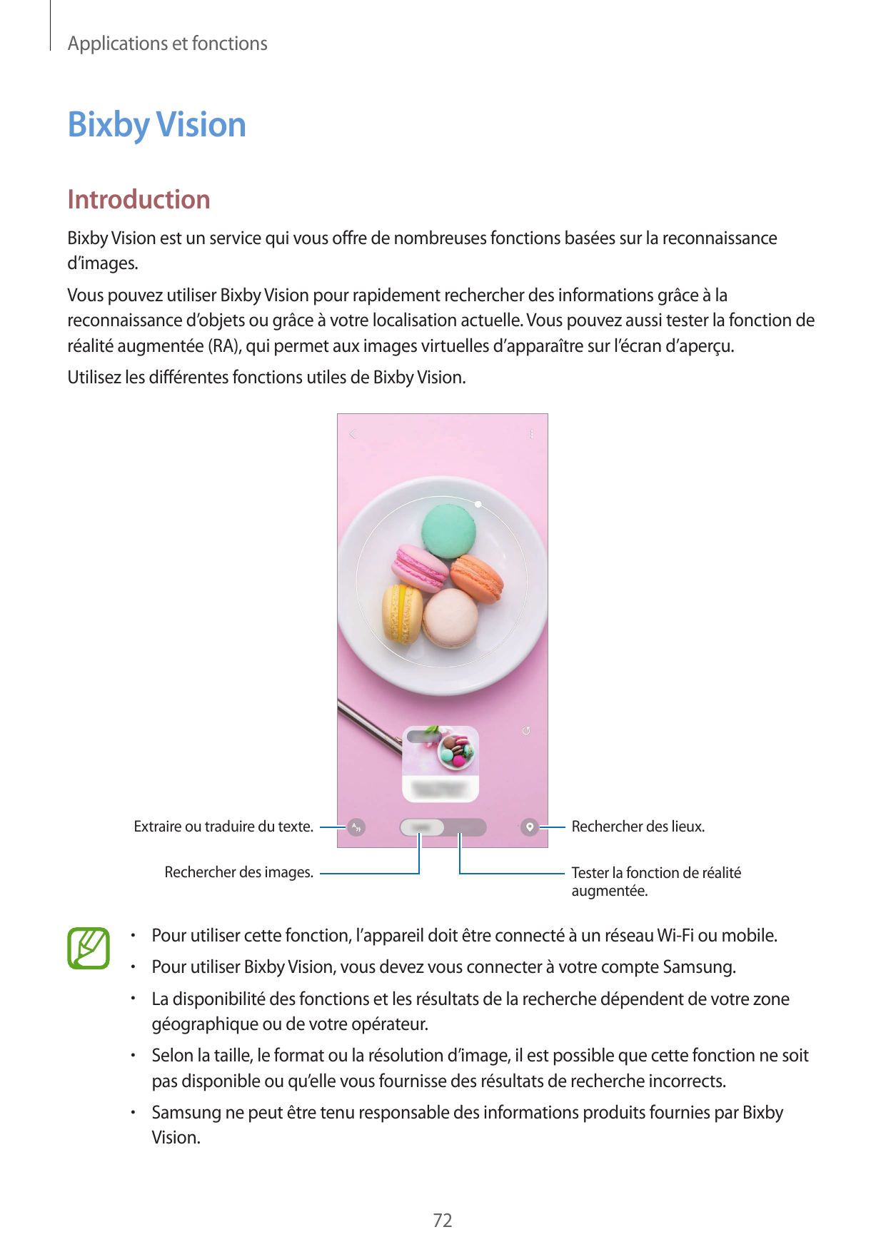 Applications et fonctionsBixby VisionIntroductionBixby Vision est un service qui vous offre de nombreuses fonctions basées sur l