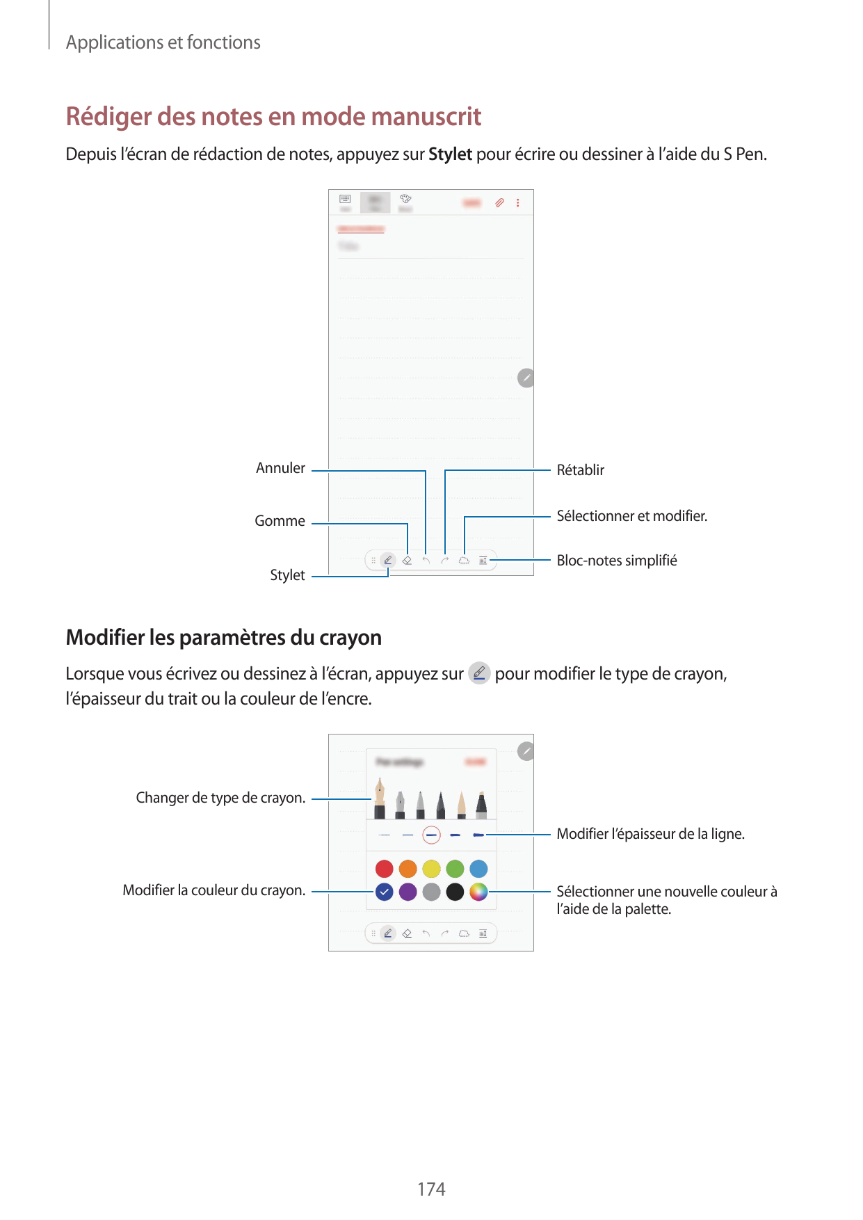 Applications et fonctionsRédiger des notes en mode manuscritDepuis l’écran de rédaction de notes, appuyez sur Stylet pour écrire