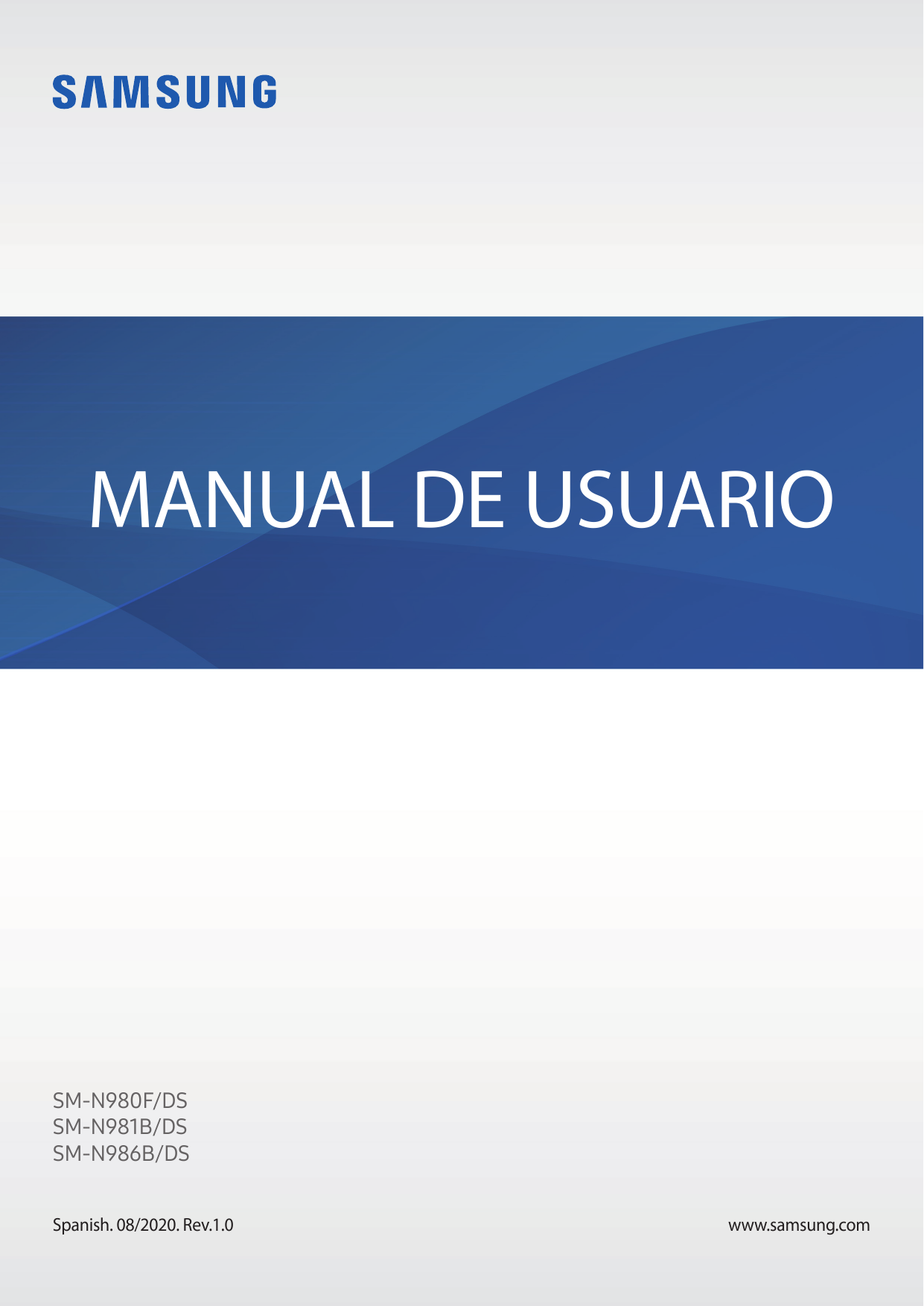 MANUAL DE USUARIOSM-N980F/DSSM-N981B/DSSM-N986B/DSSpanish. 08/2020. Rev.1.0www.samsung.com