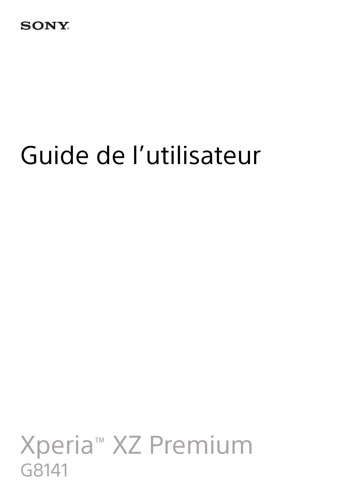 Guide de l’utilisateurXperia™ XZ PremiumG8141
