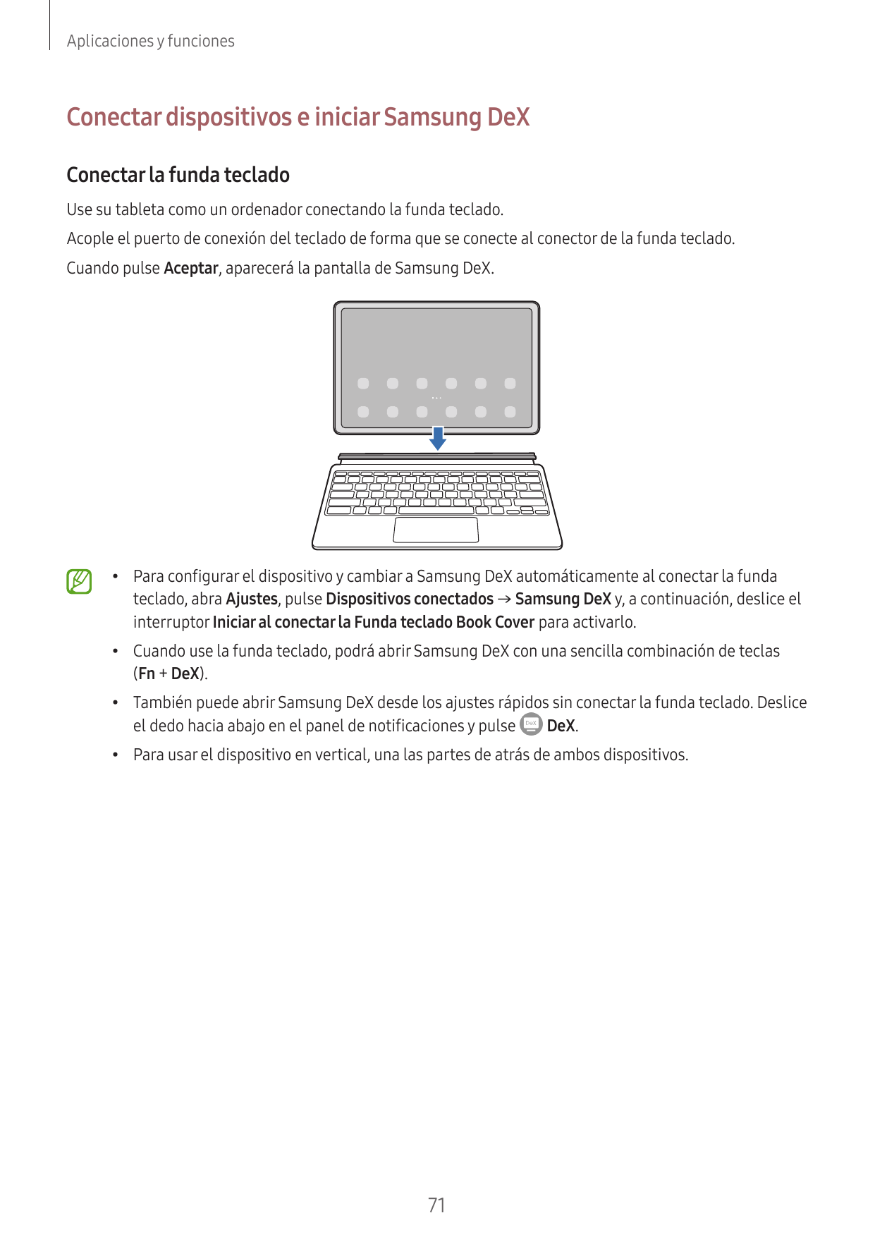 Aplicaciones y funcionesConectar dispositivos e iniciar Samsung DeXConectar la funda tecladoUse su tableta como un ordenador con