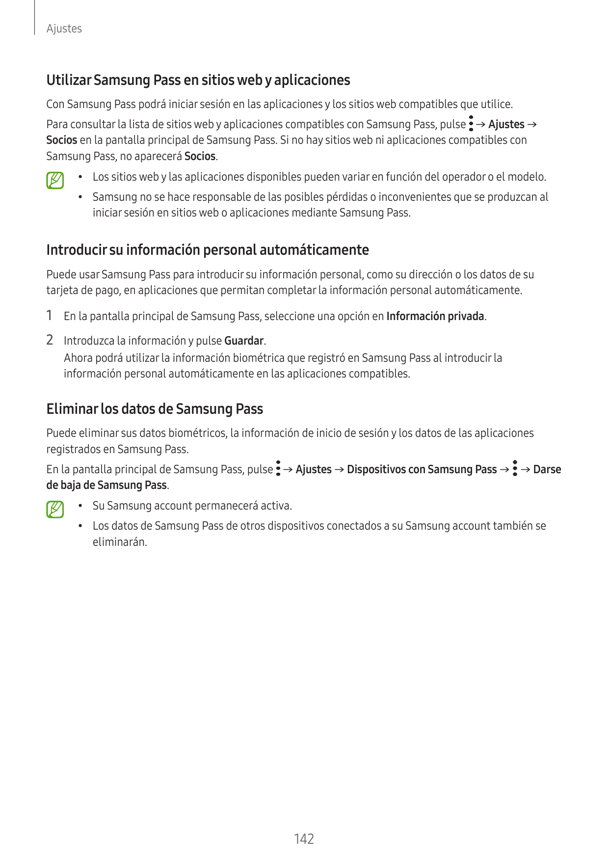 AjustesUtilizar Samsung Pass en sitios web y aplicacionesCon Samsung Pass podrá iniciar sesión en las aplicaciones y los sitios 