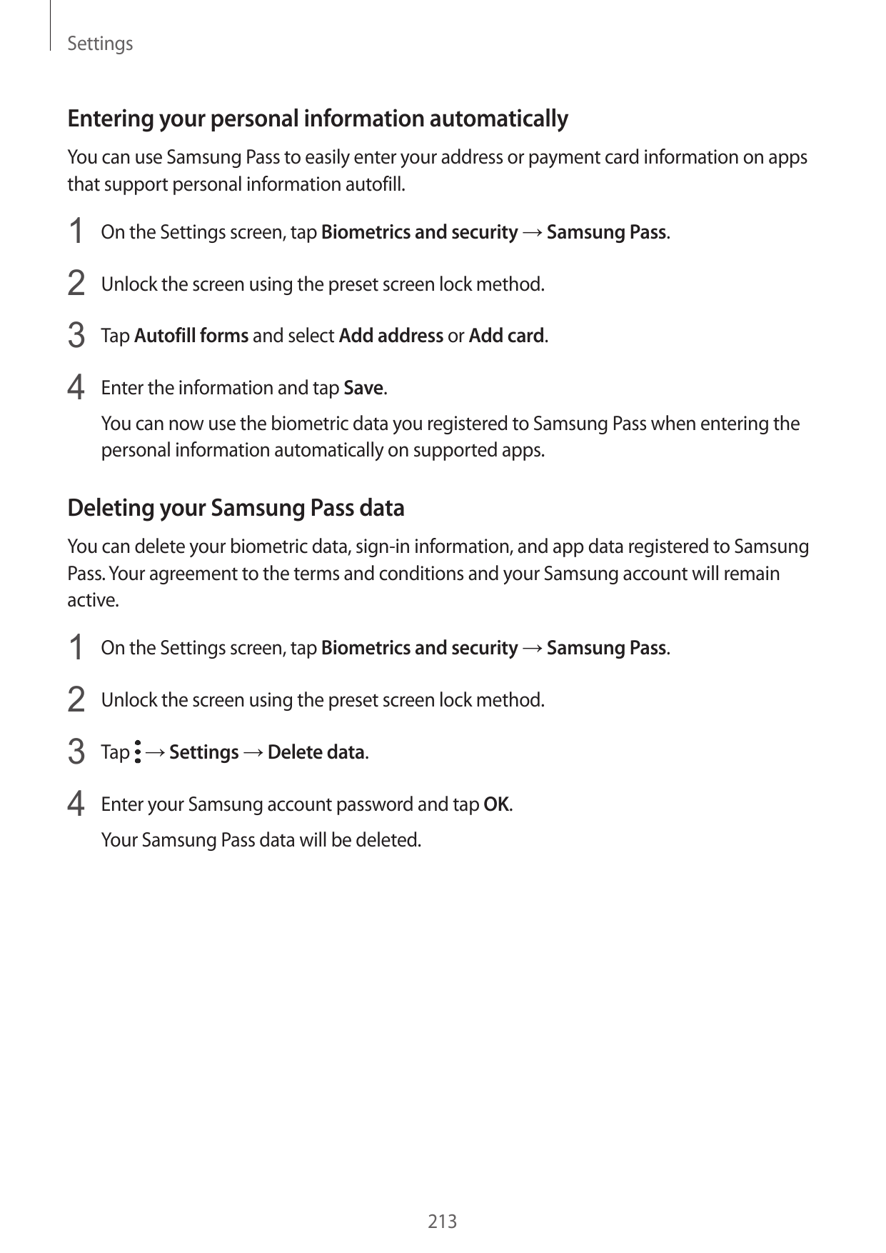 SettingsEntering your personal information automaticallyYou can use Samsung Pass to easily enter your address or payment card in