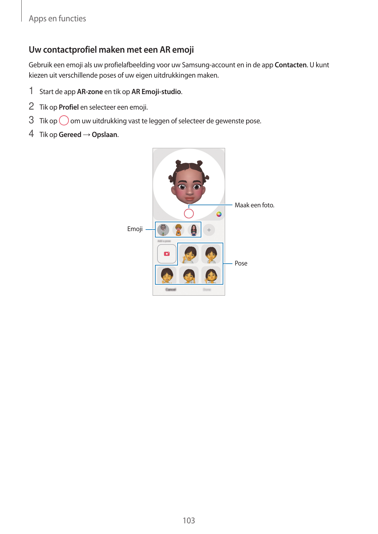 Apps en functiesUw contactprofiel maken met een AR emojiGebruik een emoji als uw profielafbeelding voor uw Samsung-account en in