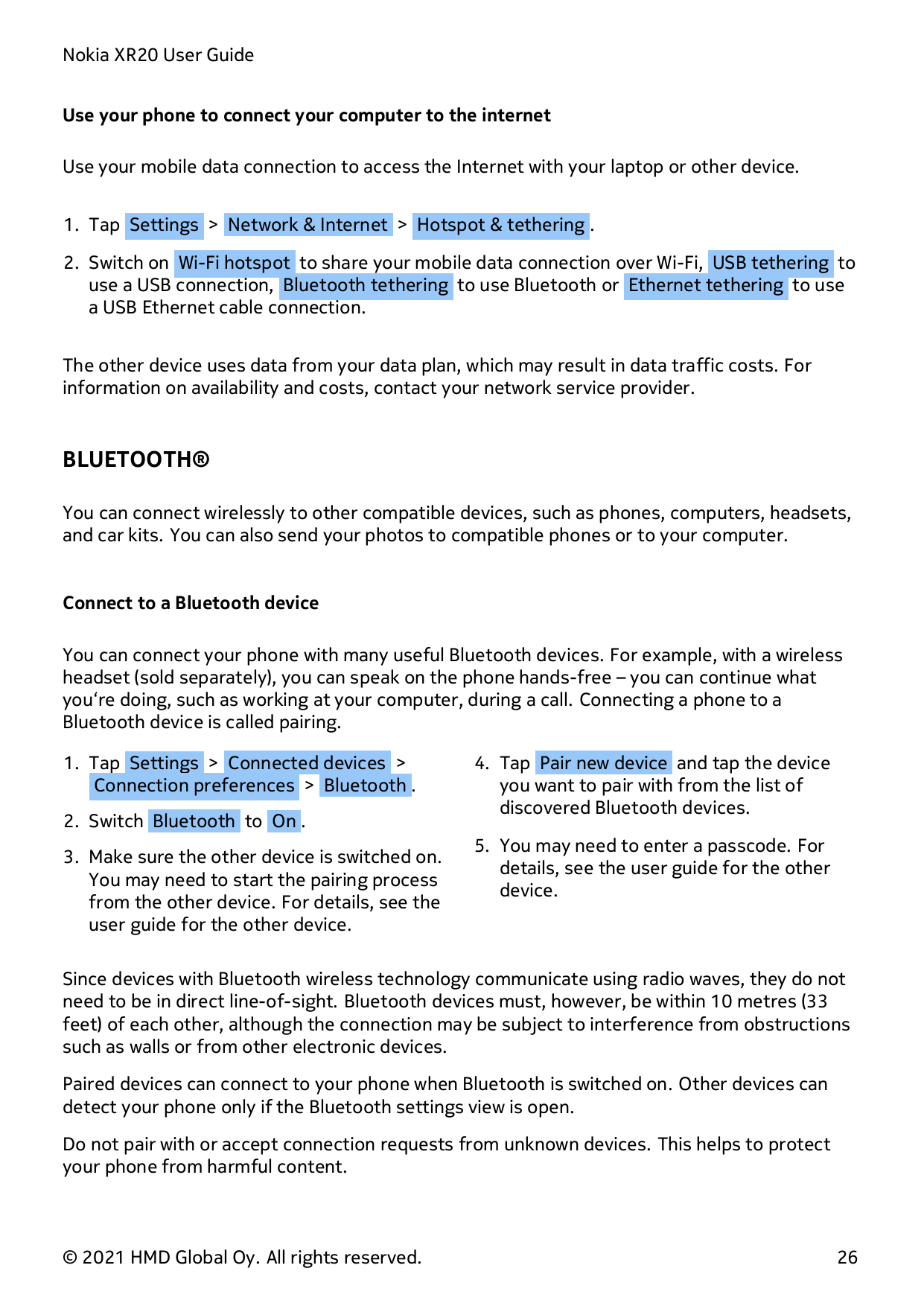 Nokia XR20 User GuideUse your phone to connect your computer to the internetUse your mobile data connection to access the Intern