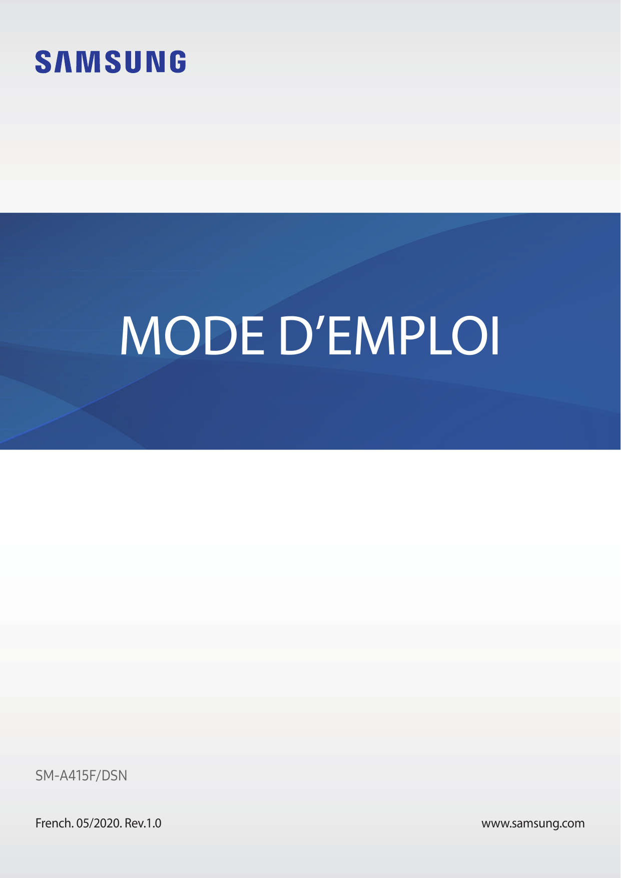 MODE D’EMPLOISM-A415F/DSNFrench. 05/2020. Rev.1.0www.samsung.com