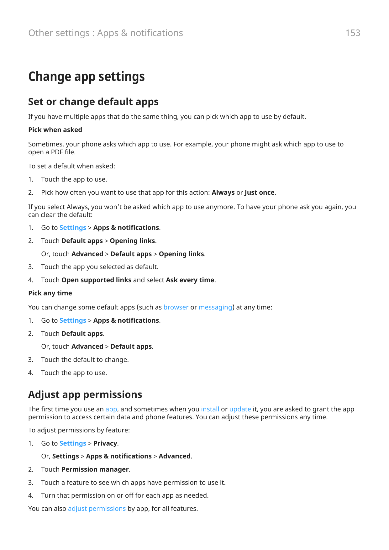 Other settings : Apps & notifications153Change app settingsSet or change default appsIf you have multiple apps that do the same 