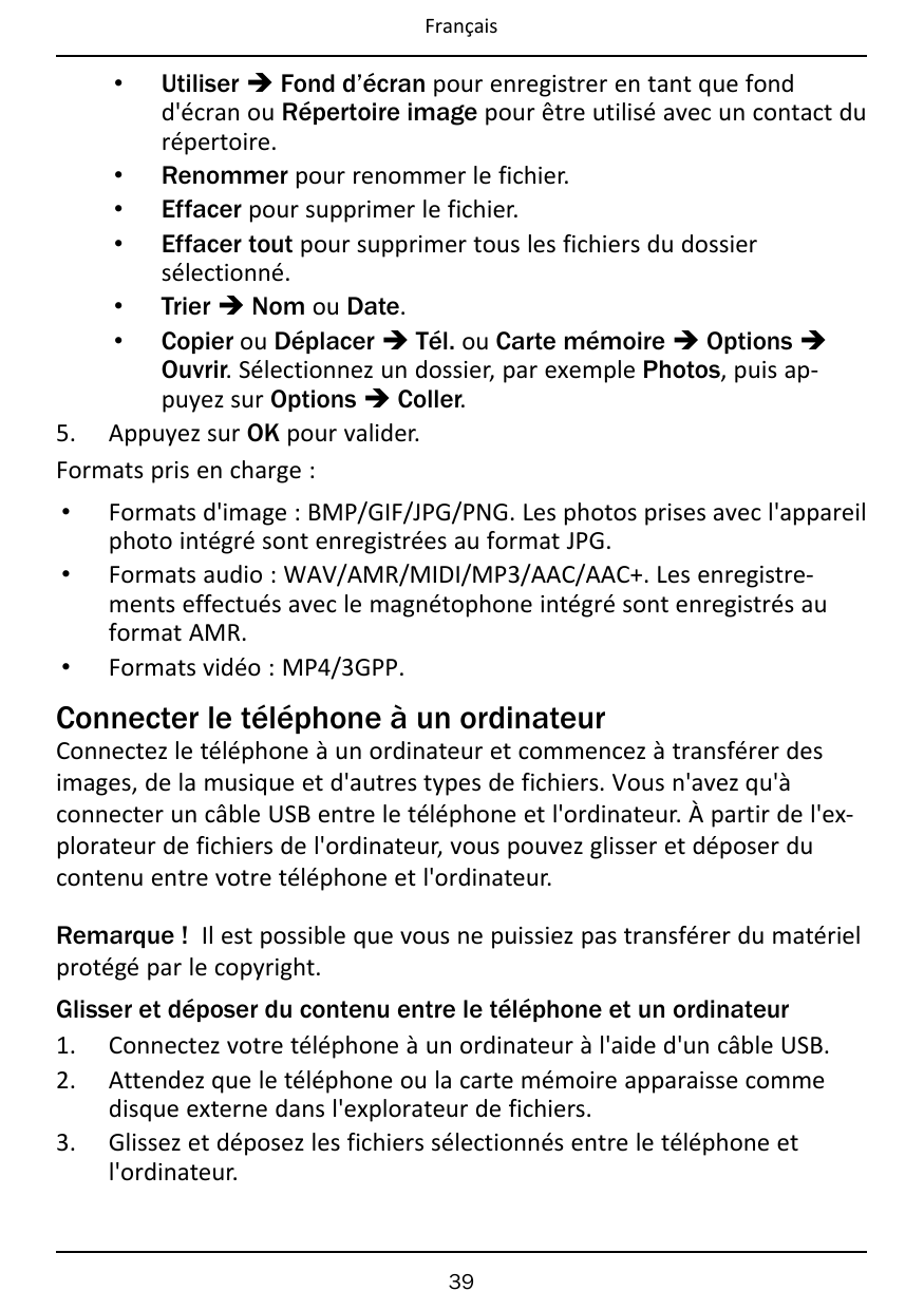 FrançaisUtiliser � Fond d’écran pour enregistrer en tant que fondd'écran ou Répertoire image pour être utilisé avec un contact d