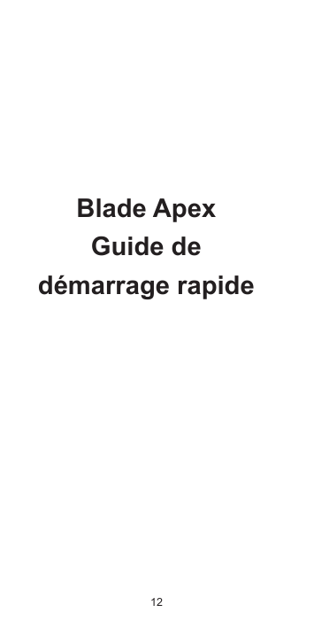 Blade ApexGuide dedémarrage rapide12
