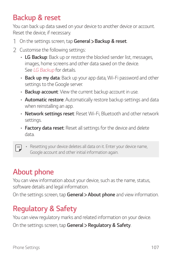 Backup & resetYou can back up data saved on your device to another device or account.Reset the device, if necessary.1 On the set