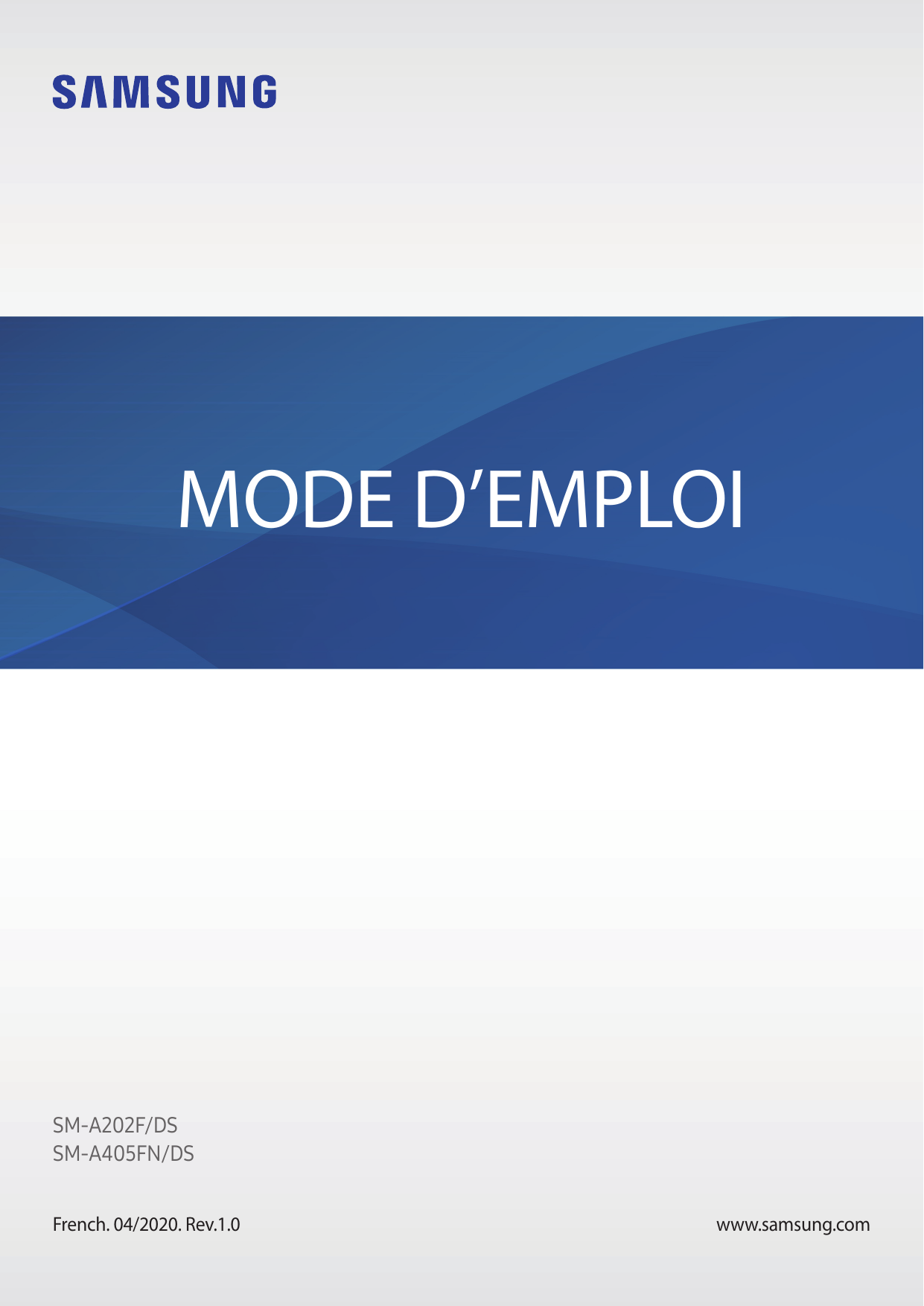 MODE D’EMPLOISM-A202F/DSSM-A405FN/DSFrench. 04/2020. Rev.1.0www.samsung.com