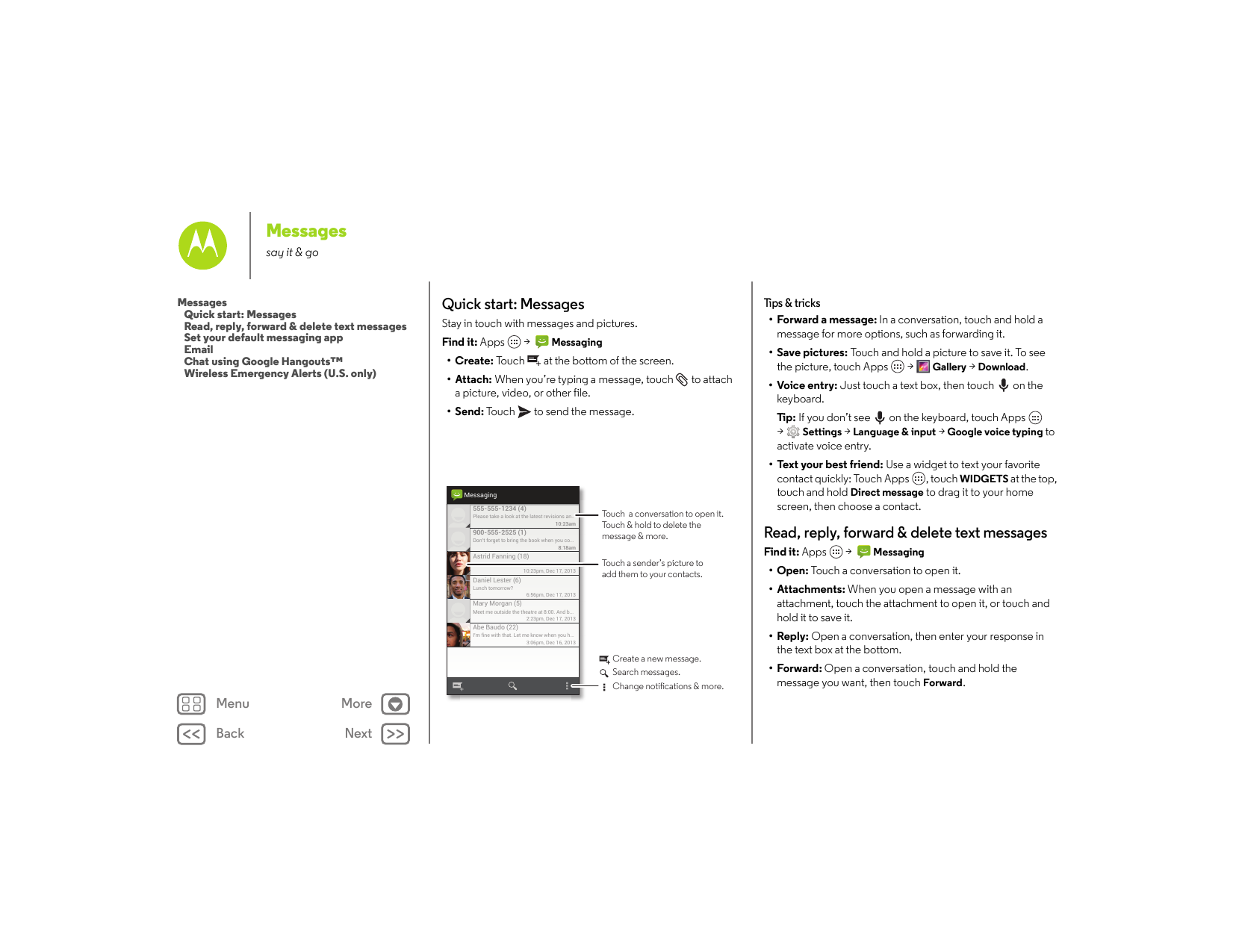Messagessay it & goMessagesQuick start: MessagesRead, reply, forward & delete text messagesSet your default messaging appEmailCh