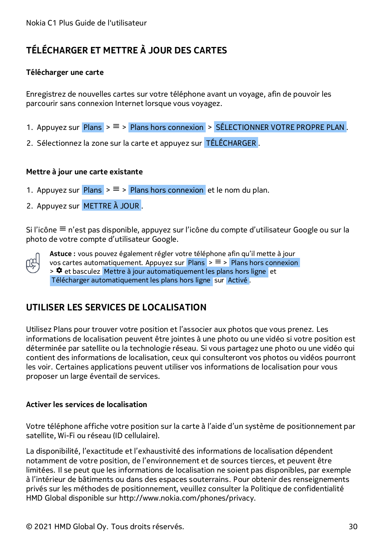 Nokia C1 Plus Guide de l'utilisateurTÉLÉCHARGER ET METTRE À JOUR DES CARTESTélécharger une carteEnregistrez de nouvelles cartes 