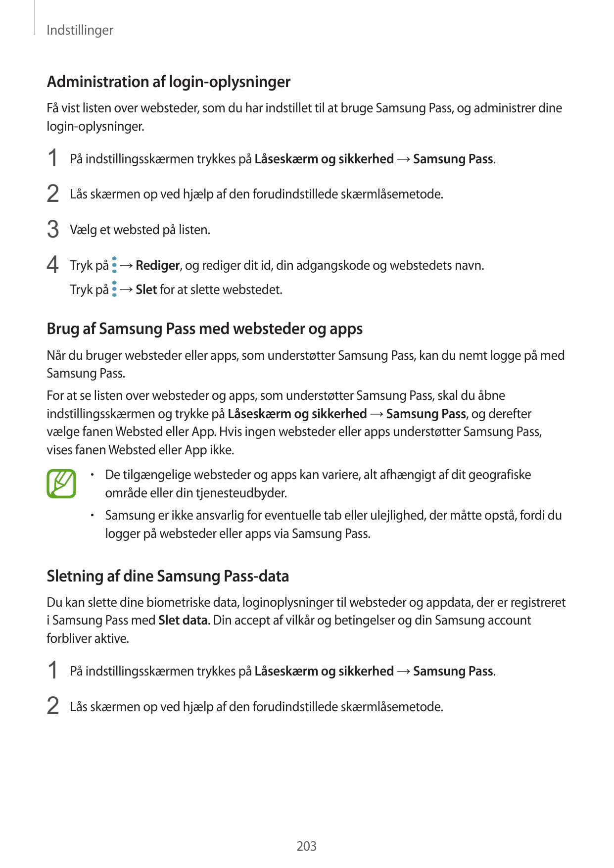 IndstillingerAdministration af login-oplysningerFå vist listen over websteder, som du har indstillet til at bruge Samsung Pass, 