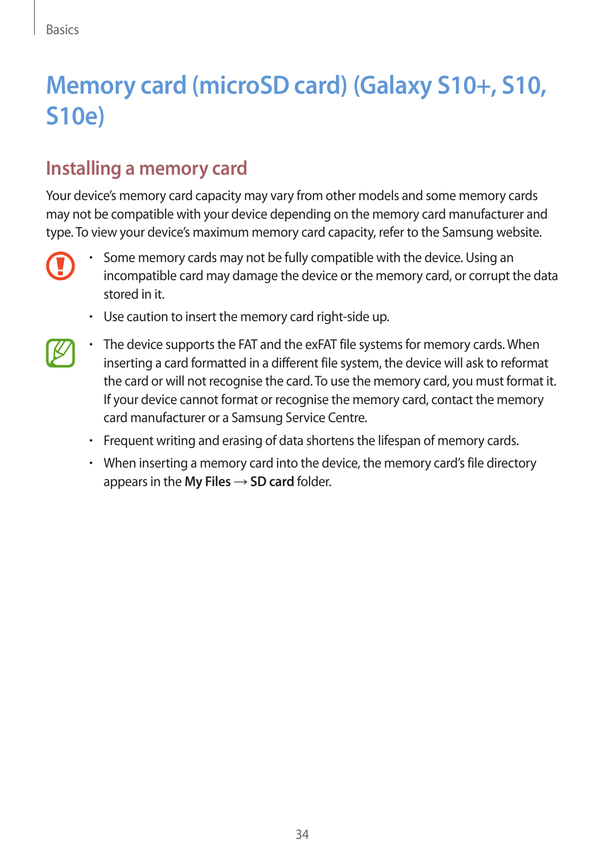 BasicsMemory card (microSD card) (Galaxy S10+, S10,S10e)Installing a memory cardYour device’s memory card capacity may vary from
