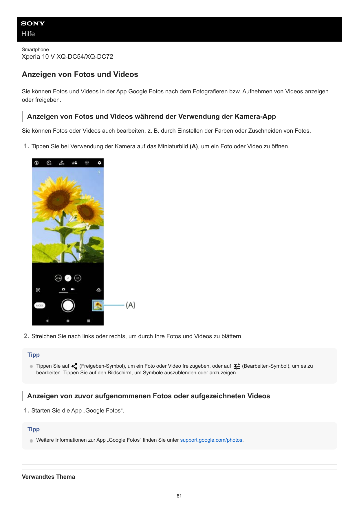 HilfeSmartphoneXperia 10 V XQ-DC54/XQ-DC72Anzeigen von Fotos und VideosSie können Fotos und Videos in der App Google Fotos nach 