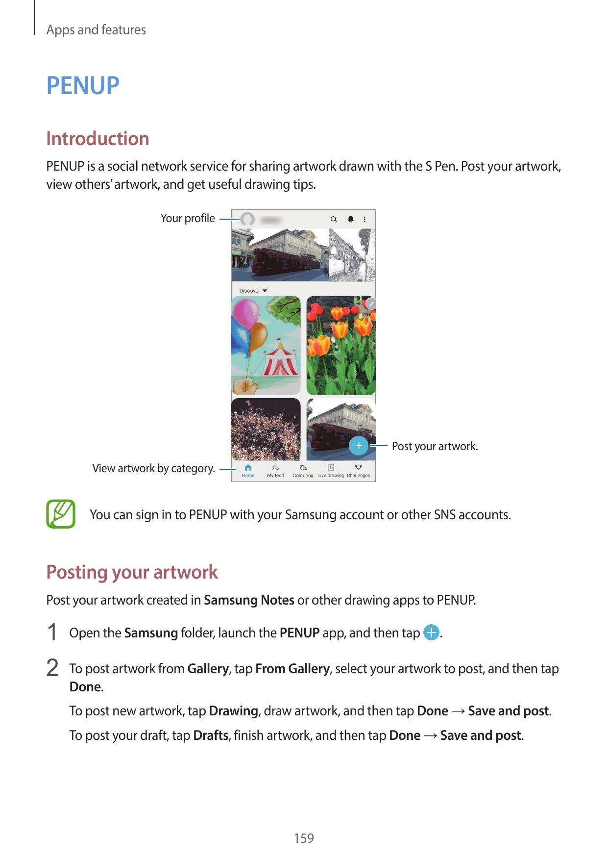 Apps and featuresPENUPIntroductionPENUP is a social network service for sharing artwork drawn with the S Pen. Post your artwork,