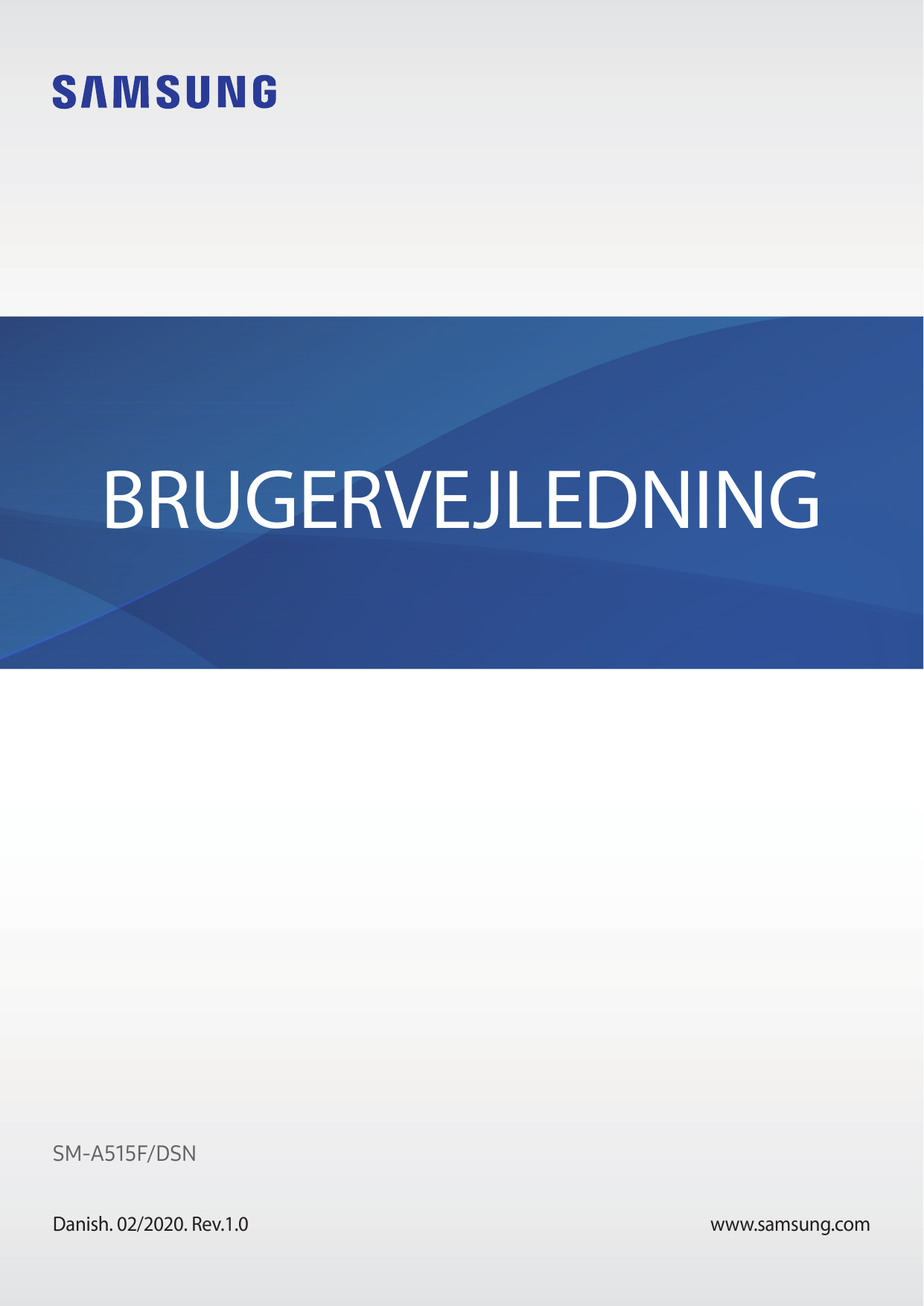 BRUGERVEJLEDNINGSM-A515F/DSNDanish. 02/2020. Rev.1.0www.samsung.com