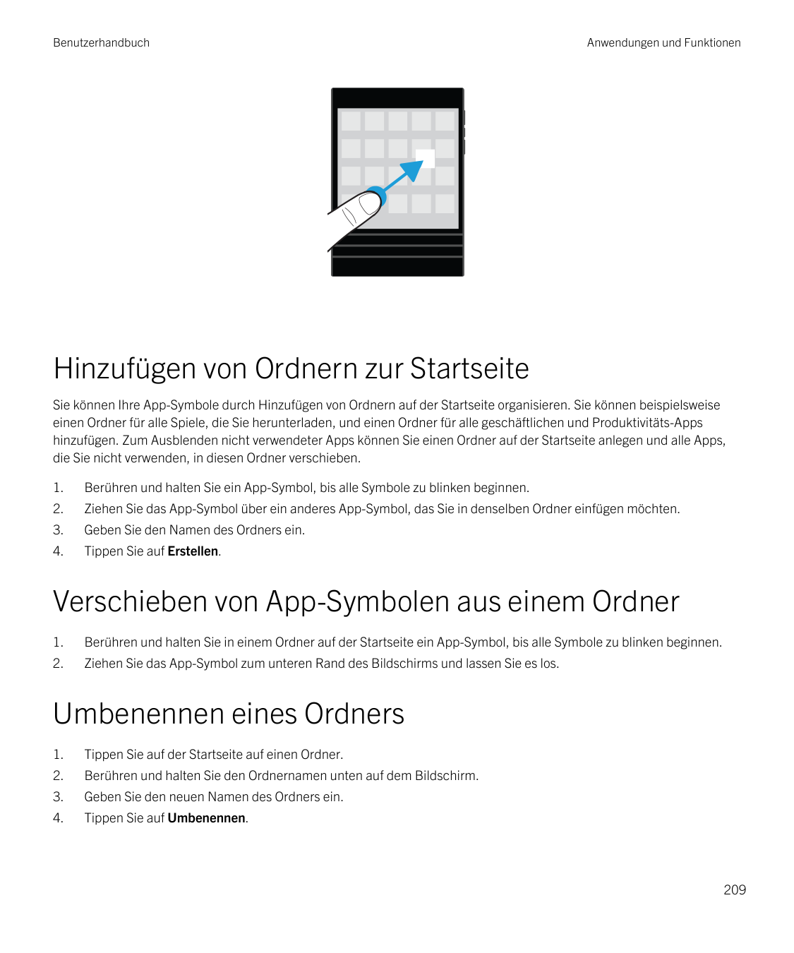 BenutzerhandbuchAnwendungen und FunktionenHinzufügen von Ordnern zur StartseiteSie können Ihre App-Symbole durch Hinzufügen von 